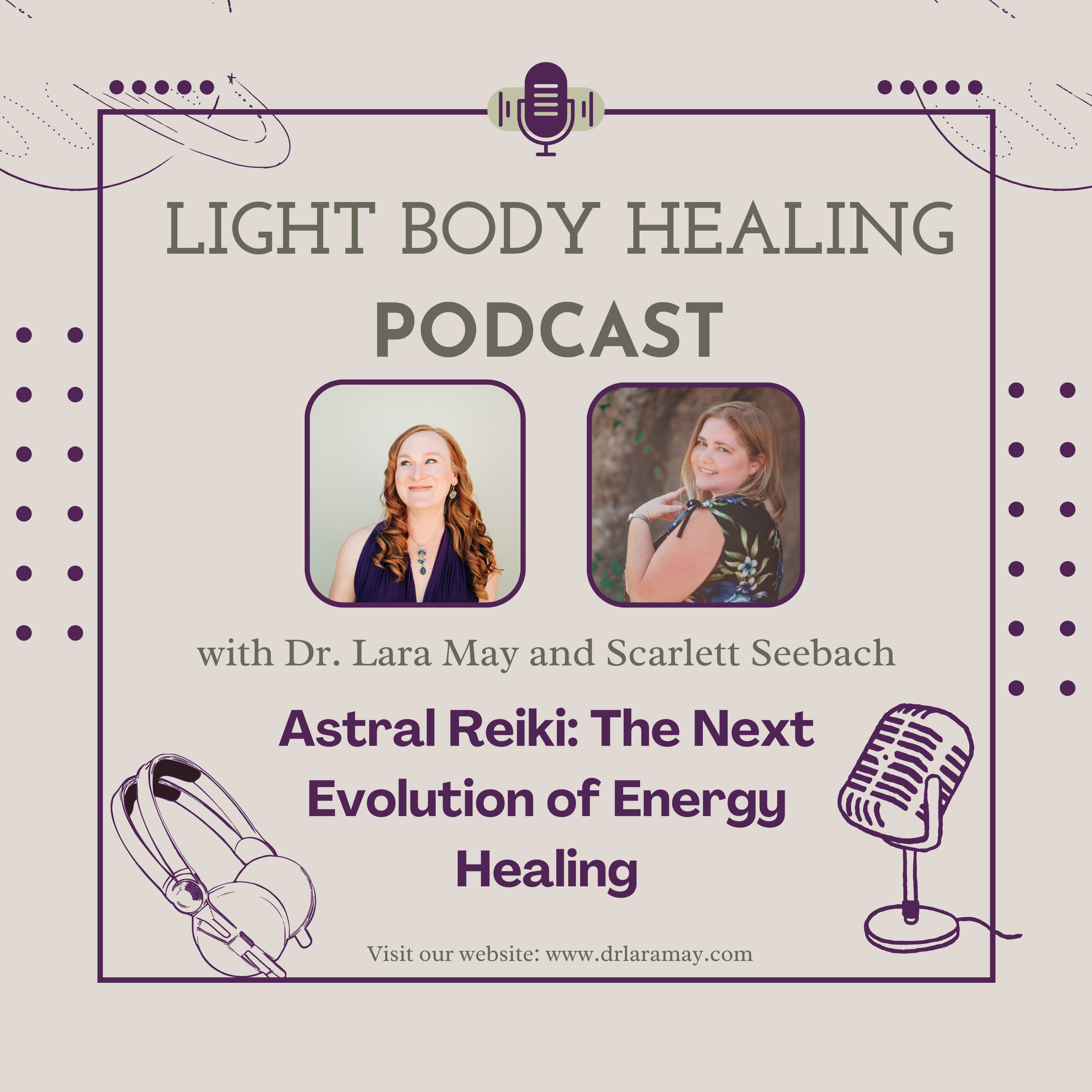 Astral Reiki: The Next Evolution of Energy Healing with Scarlett Seebach