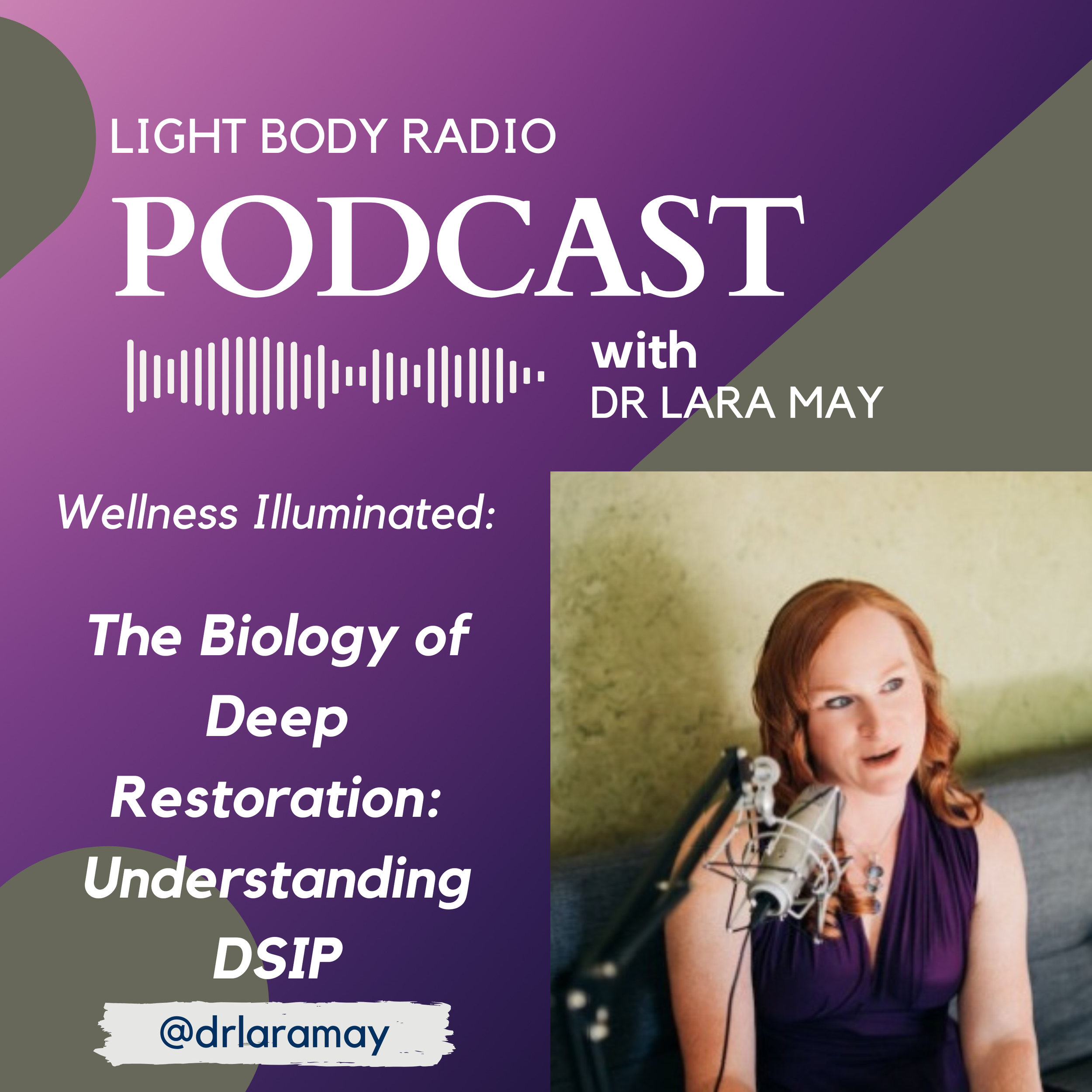 The Biology of Deep Restoration: Understanding DSIP (Delta Sleep-Inducing Peptide) with Dr. Lara May 