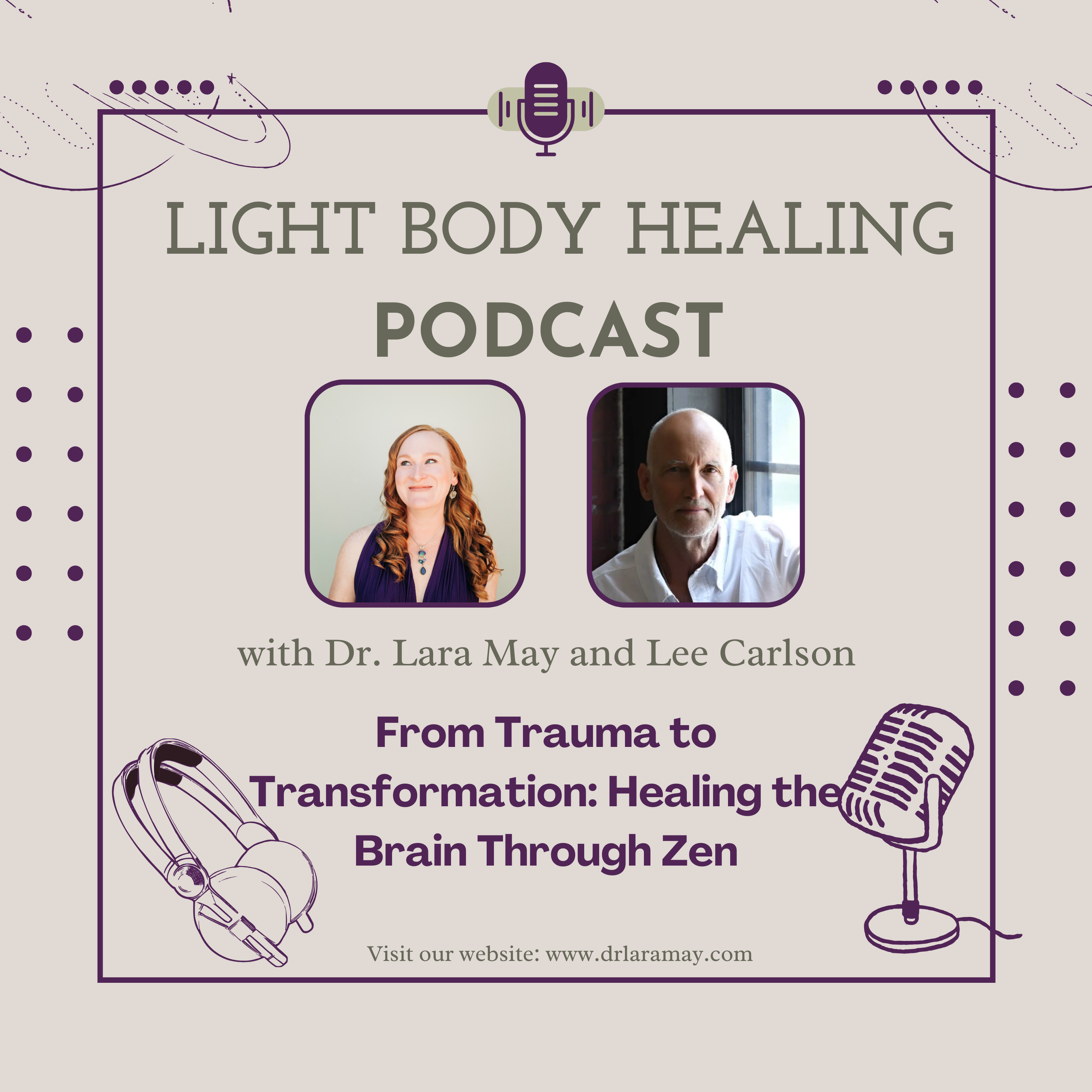 From Trauma to Transformation: Healing the Brain Through Zen with Lee Carlson