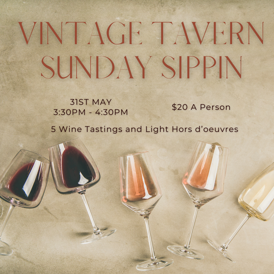 Sunday Sippin @ Vintage Tavern