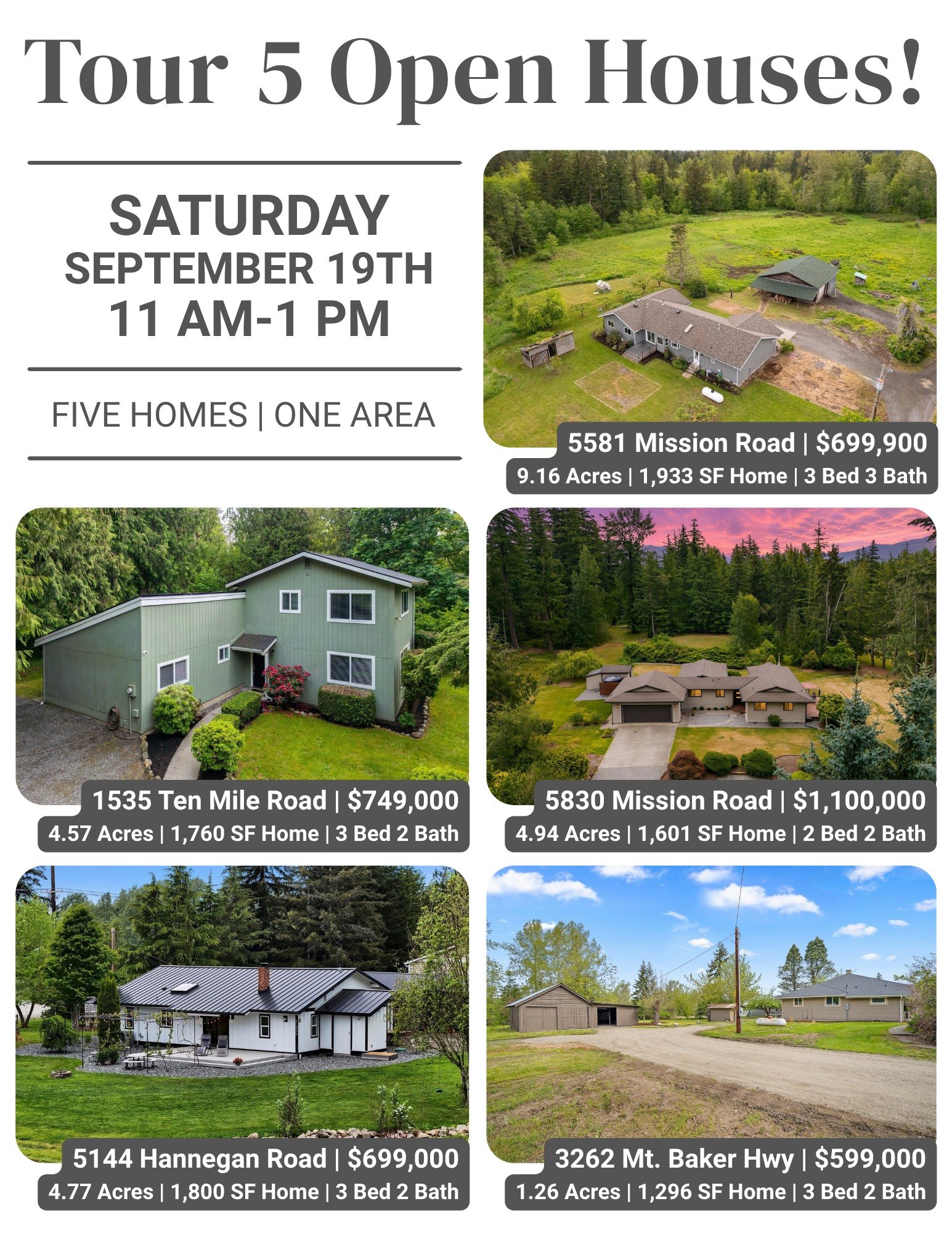 🏡 One Saturday. Five open houses. Two hours. Lots of possibilities!

If you&rsquo;re looking for a little more space in Whatcom County, come make a morning of it! We&rsquo;ve teamed up with several local brokers to open five homes in the same genera