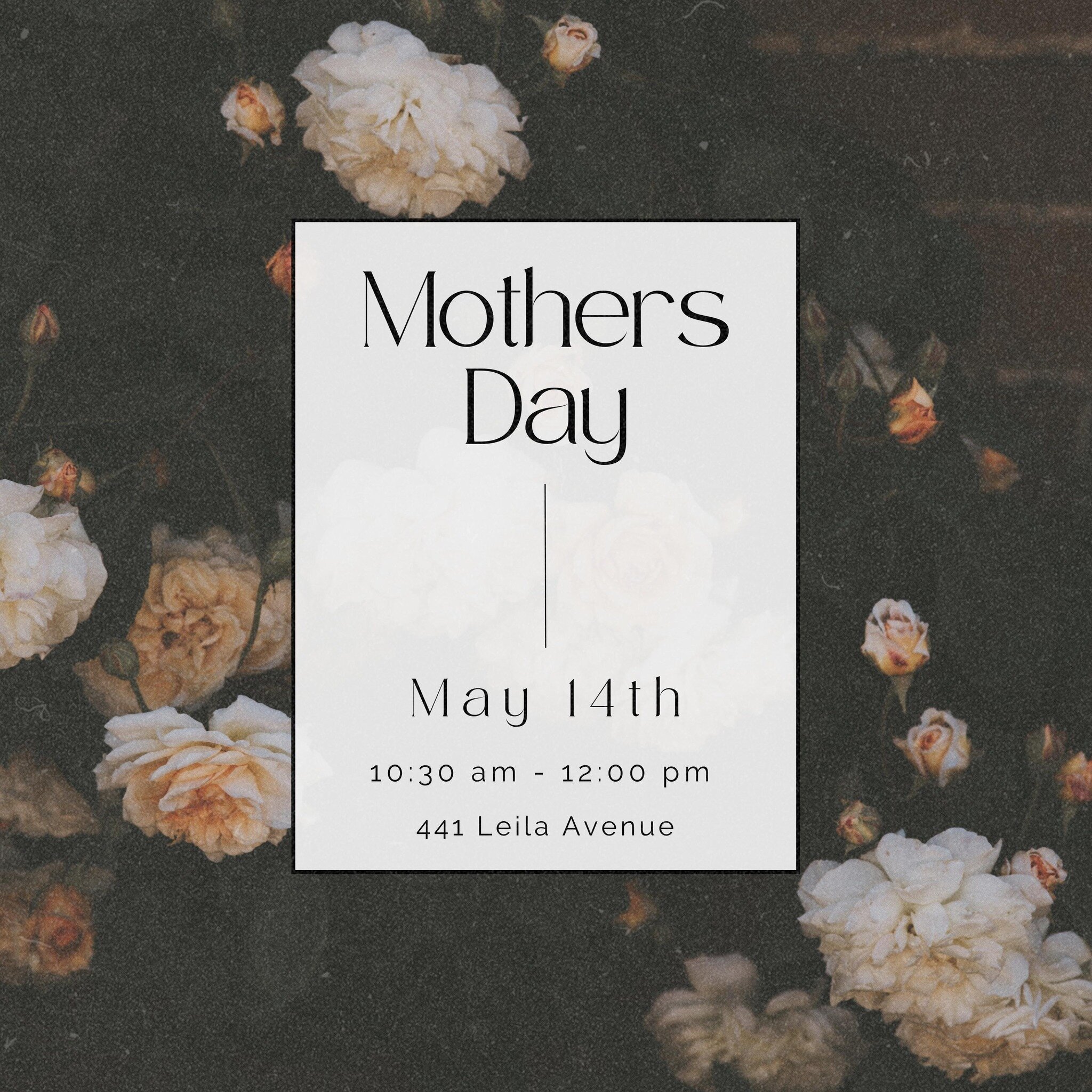 Hey there! 👋🏼 We'd love for you to join us in celebrating the amazing women in our lives this Mother's Day. We've got a special service planned, and we'll be giving a special gift to every mother in attendance to show them how much we love and appr