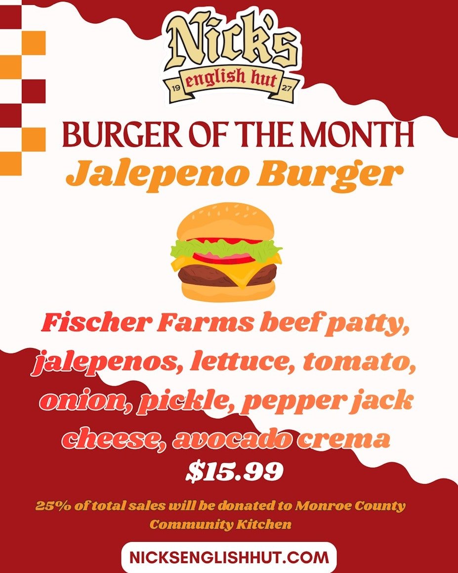 Check out the Pizza of the Month and Burger of the Month at Nick's English Hut. 

When you order one of these, 25% of the purchase price will go to Community Kitchen for our hunger relief efforts. 

Go on out to Nick's this week and get a Jalapeno Bu