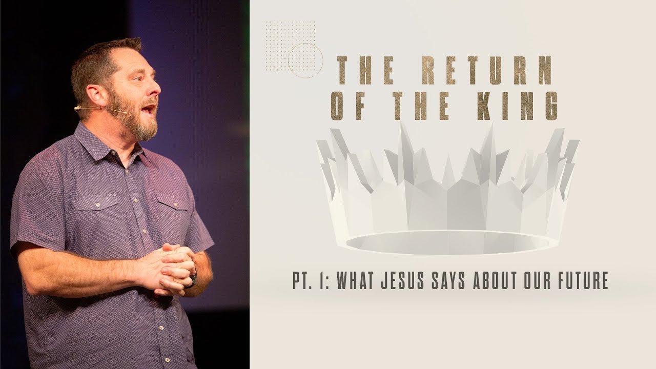 The Return of the King - Pt. 1: What Jesus Says About Our Future episode artwork