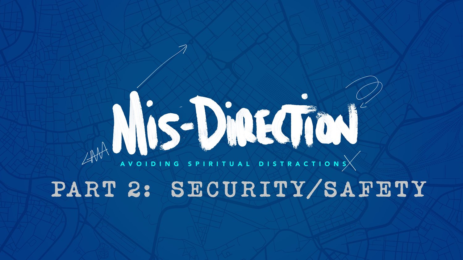 Mis-Direction - Pt. 2: Security/Safety episode artwork