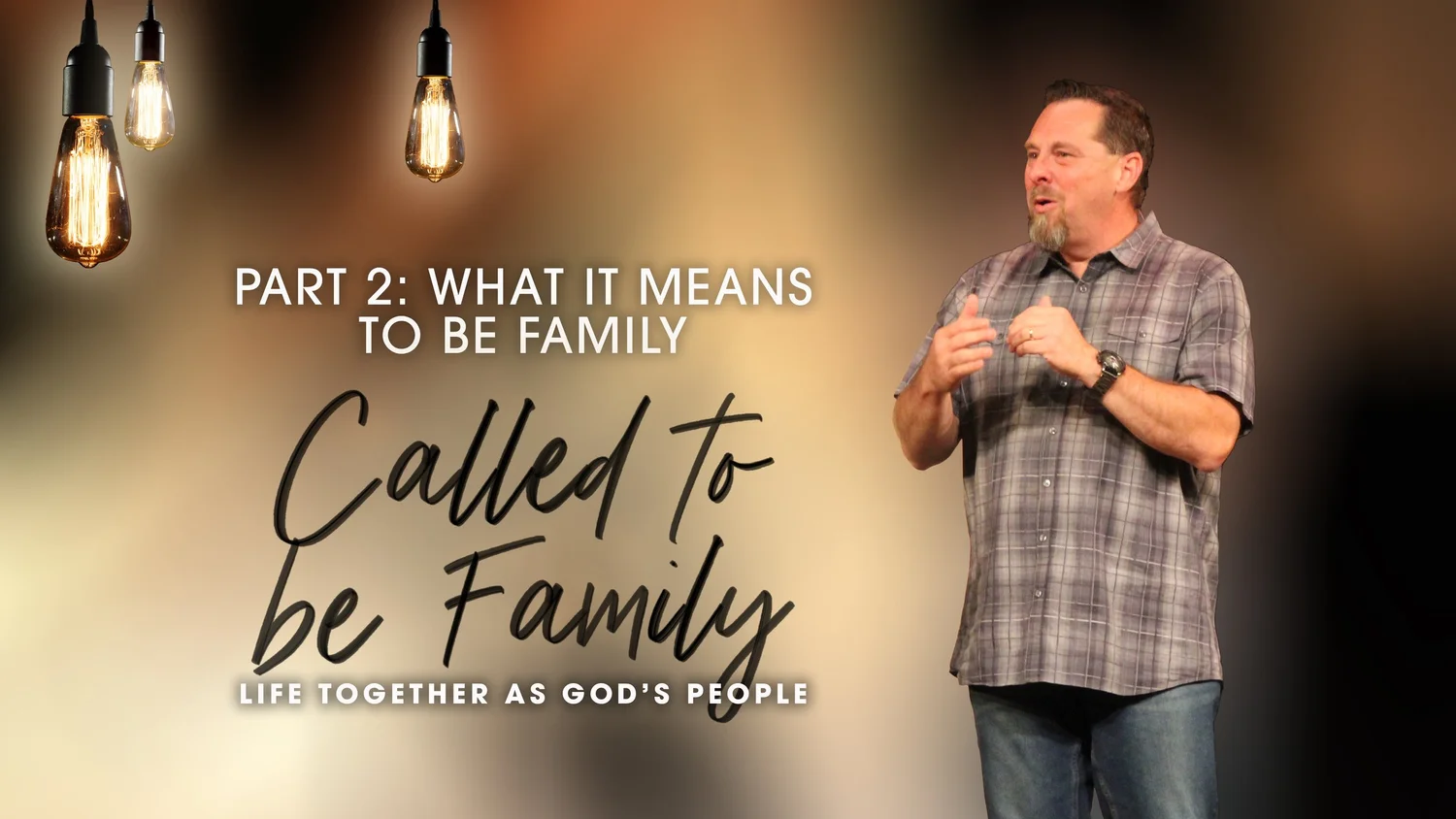 Called To Be Family - Pt. 2: What It Means To Be Family episode artwork