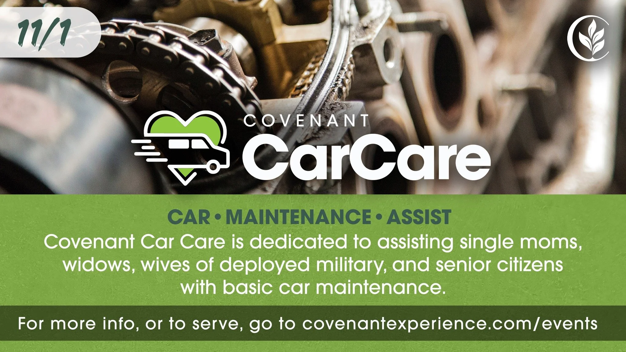 Our next Car Care is Saturday, 11/1! 

They are dedicated to assisting moms, widows, wives of deployed military, and senior citizens with a free oil change and vehicle safety check. 

Please register online to save your spot!
https://covenant-group.c