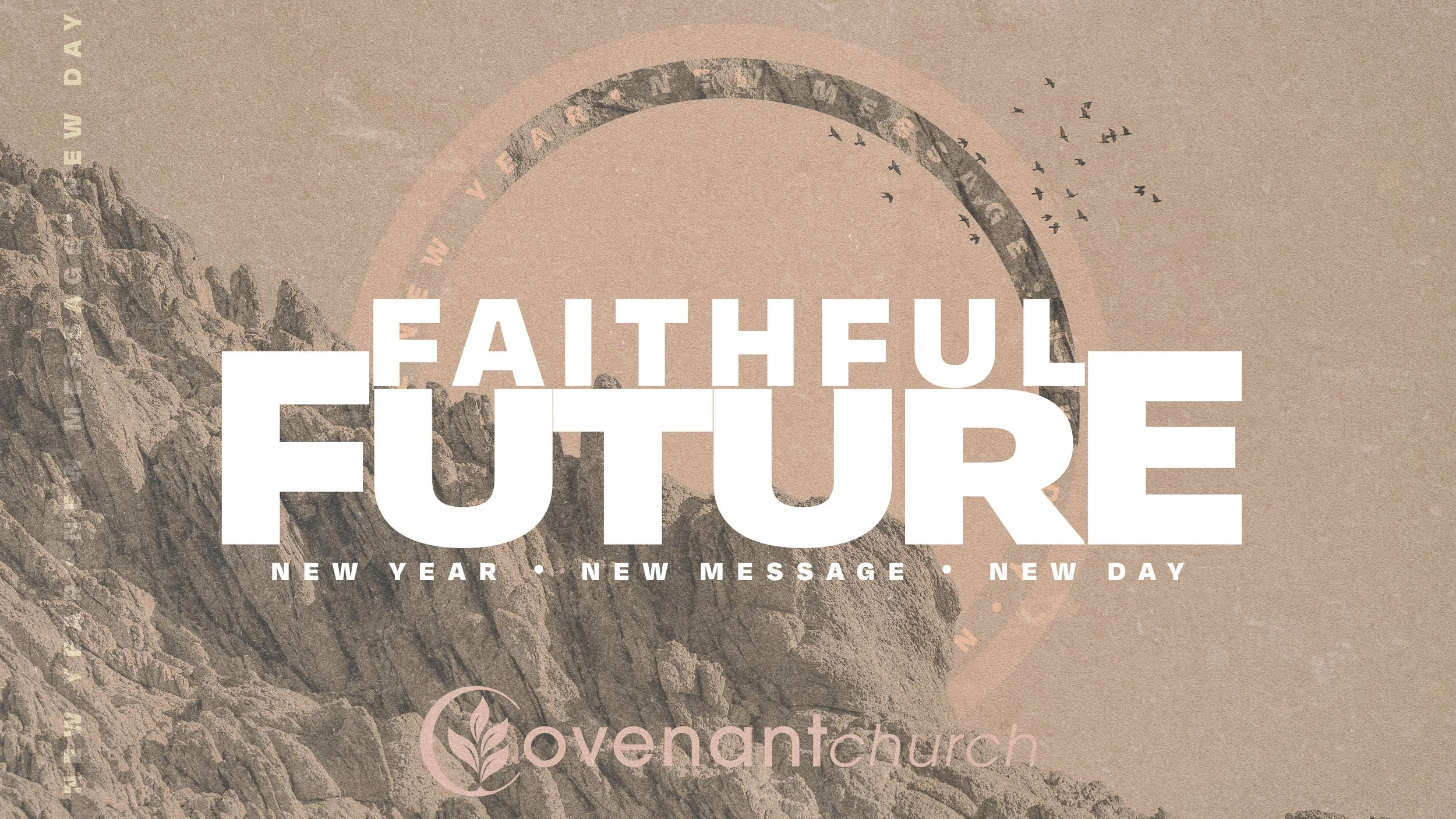 A Faithful Future | Pastor Joel Rainey | Covenant Church