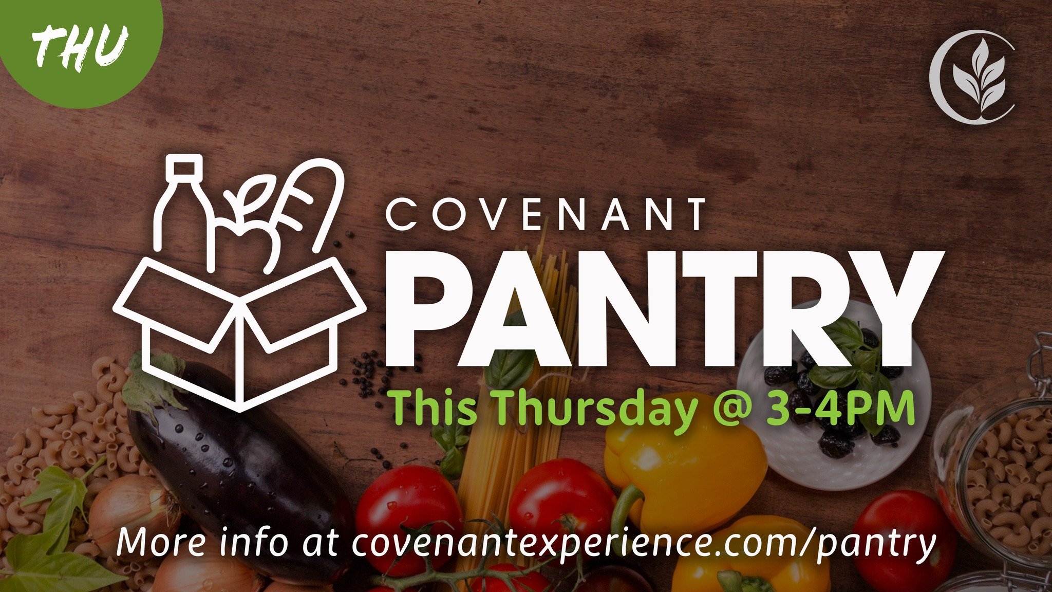 Covenant Pantry is tomorrow from 3-4pm!

More info at covenantexperience.com/pantry