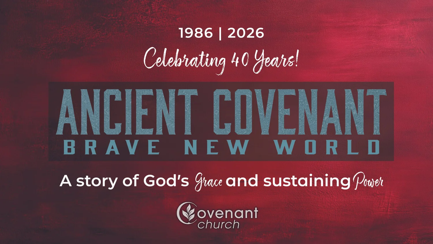 Ancient Covenant: Brave New World | Pastor Joel Rainey | Covenant Church episode artwork