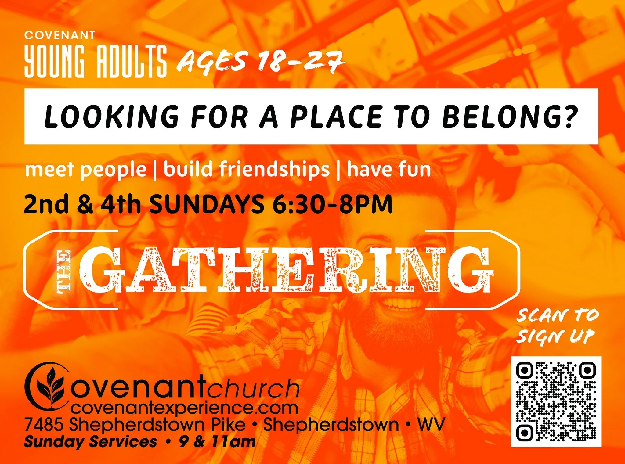 Looking for a place to belong?

Finding your people as a young adult isn&rsquo;t always easy.

That&rsquo;s why we created The Gathering&mdash;a place for young adults ages 18&ndash;27 to meet people, build friendships, and have fun together TWICE EV