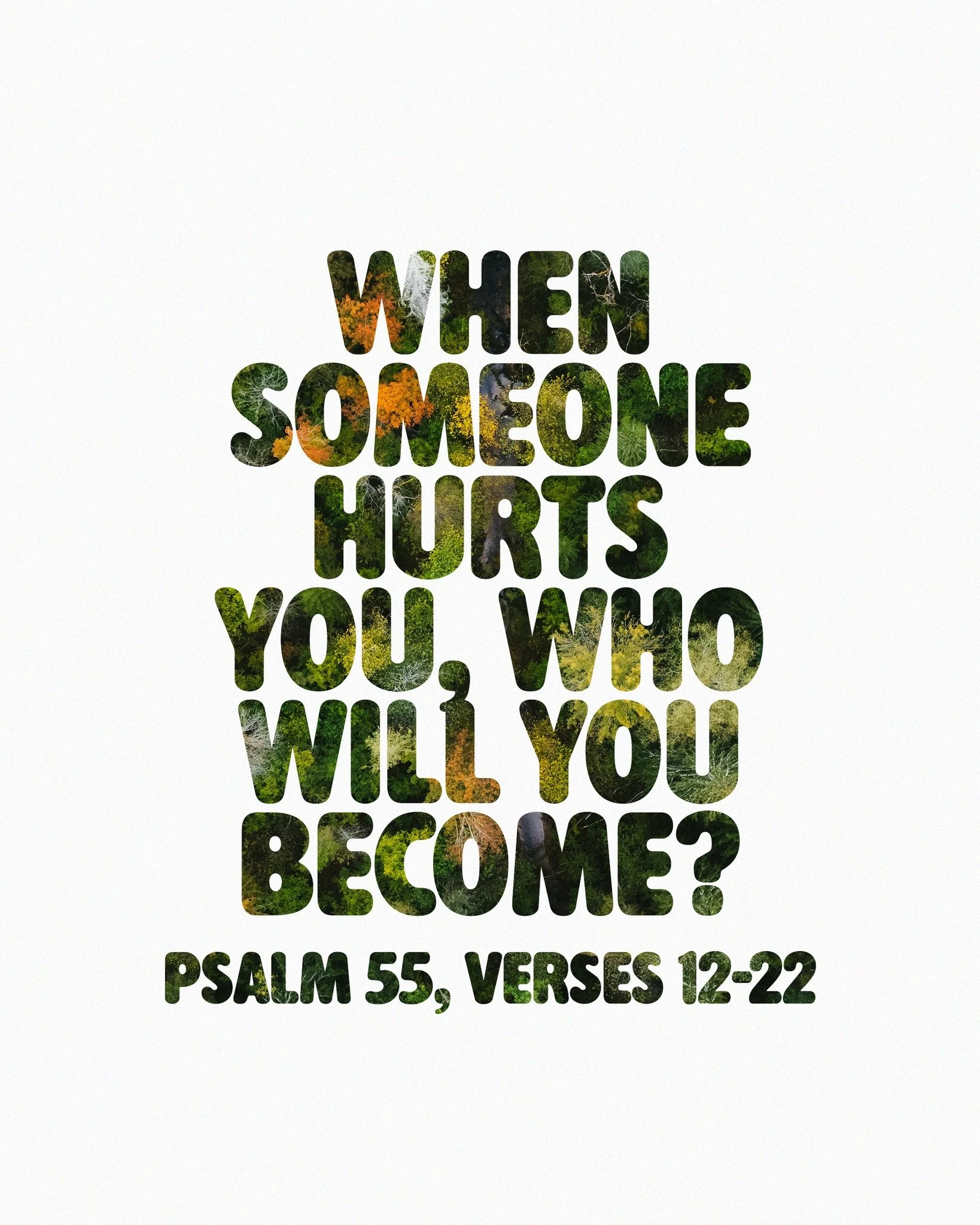 When someone hurts you, who will you become?
