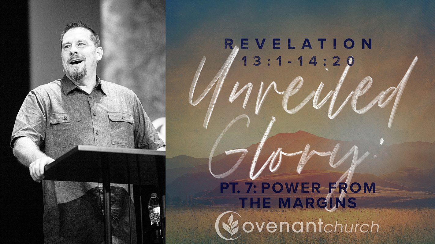 Unveiled Glory - Pt. 7: Power From the Margins episode artwork