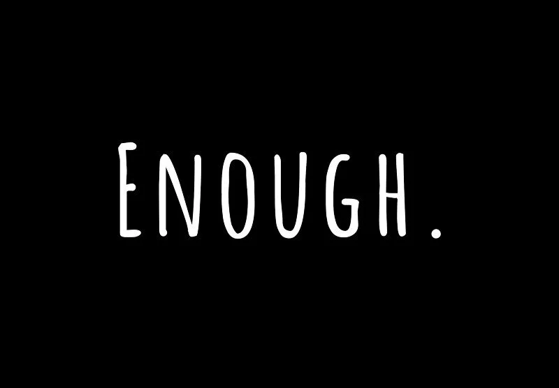 The Lie: "I Am Not Enough"   The Truth: "He is Enough"