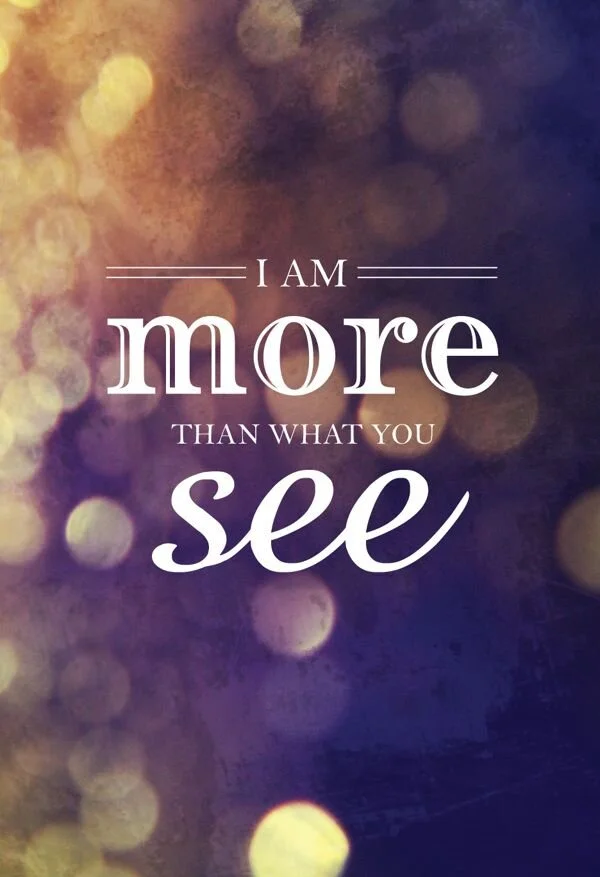 I am more...