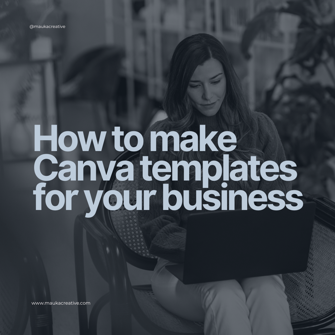 How to make Canva templates for your business