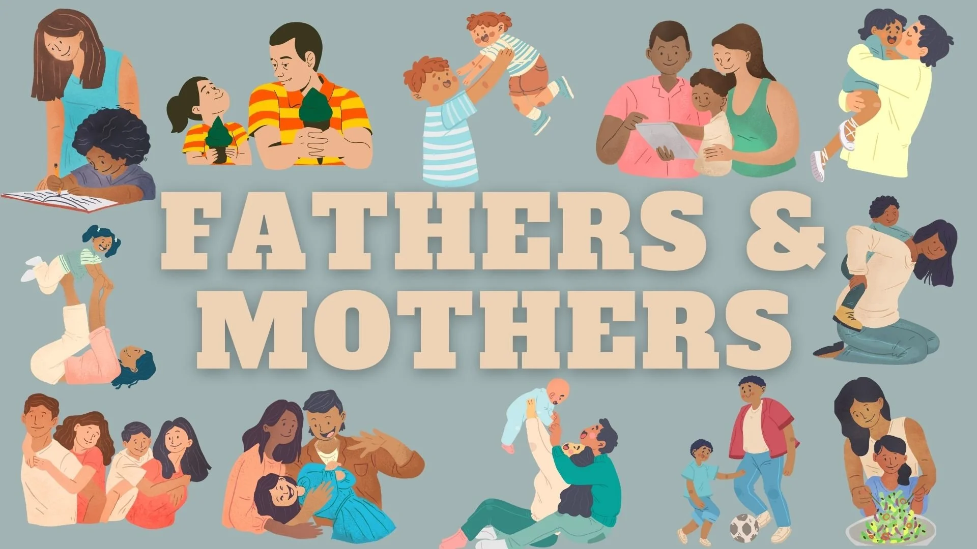 Fathers and Mothers: Prayer