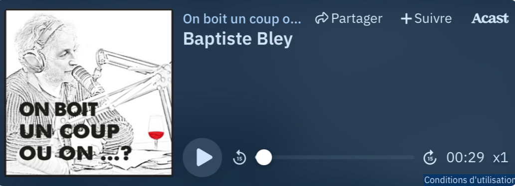Podcast avec Baptiste Bley du Clos Siguier comme invité