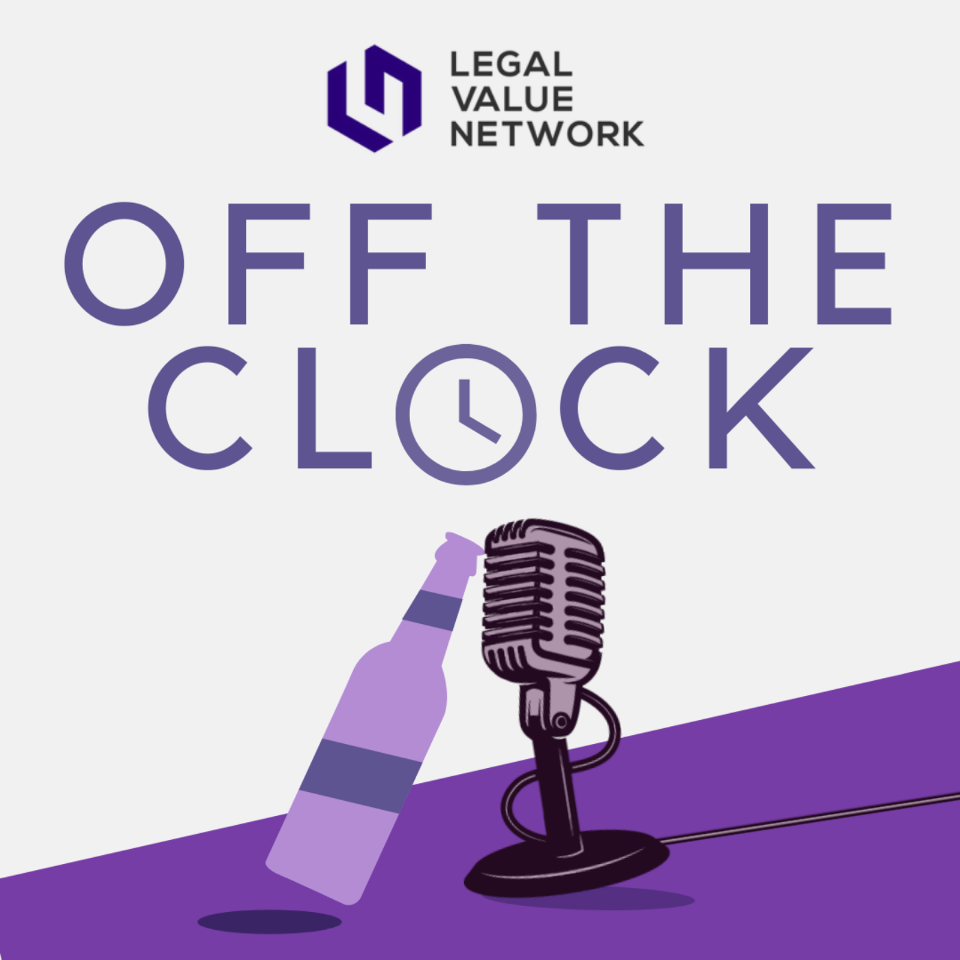 Legal Value Network - Off the Clock