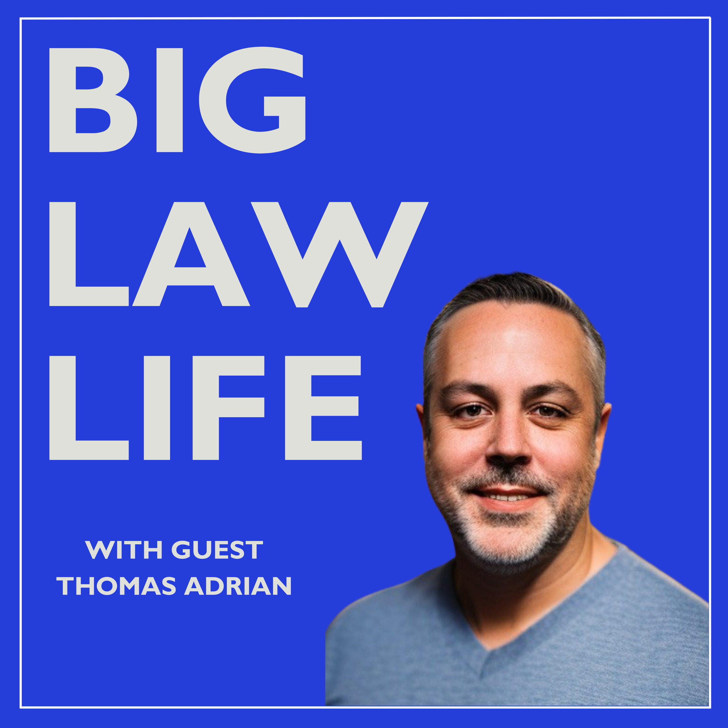 #79: The Critical Need for Elder & Adult Care Benefits in BigLaw - With Thomas Adrian of Sheppard Mullin