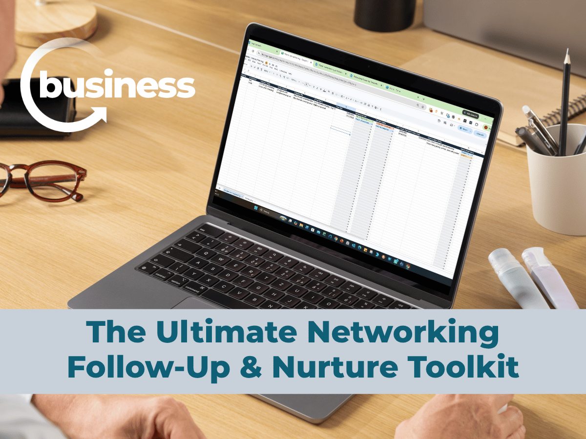 The Ultimate Networking Follow-Up & Nurture Toolkit