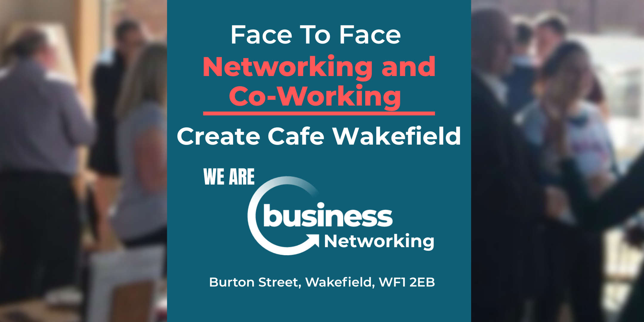 Networking Events Wakefield