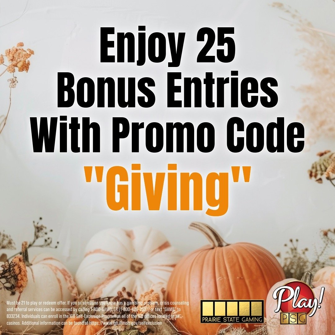 We hope everyone is having a great start to the holiday season! Enjoy 25 bonus entries through Thanksgiving by using the promo code GIVING in your Red Carpet Rewards app!