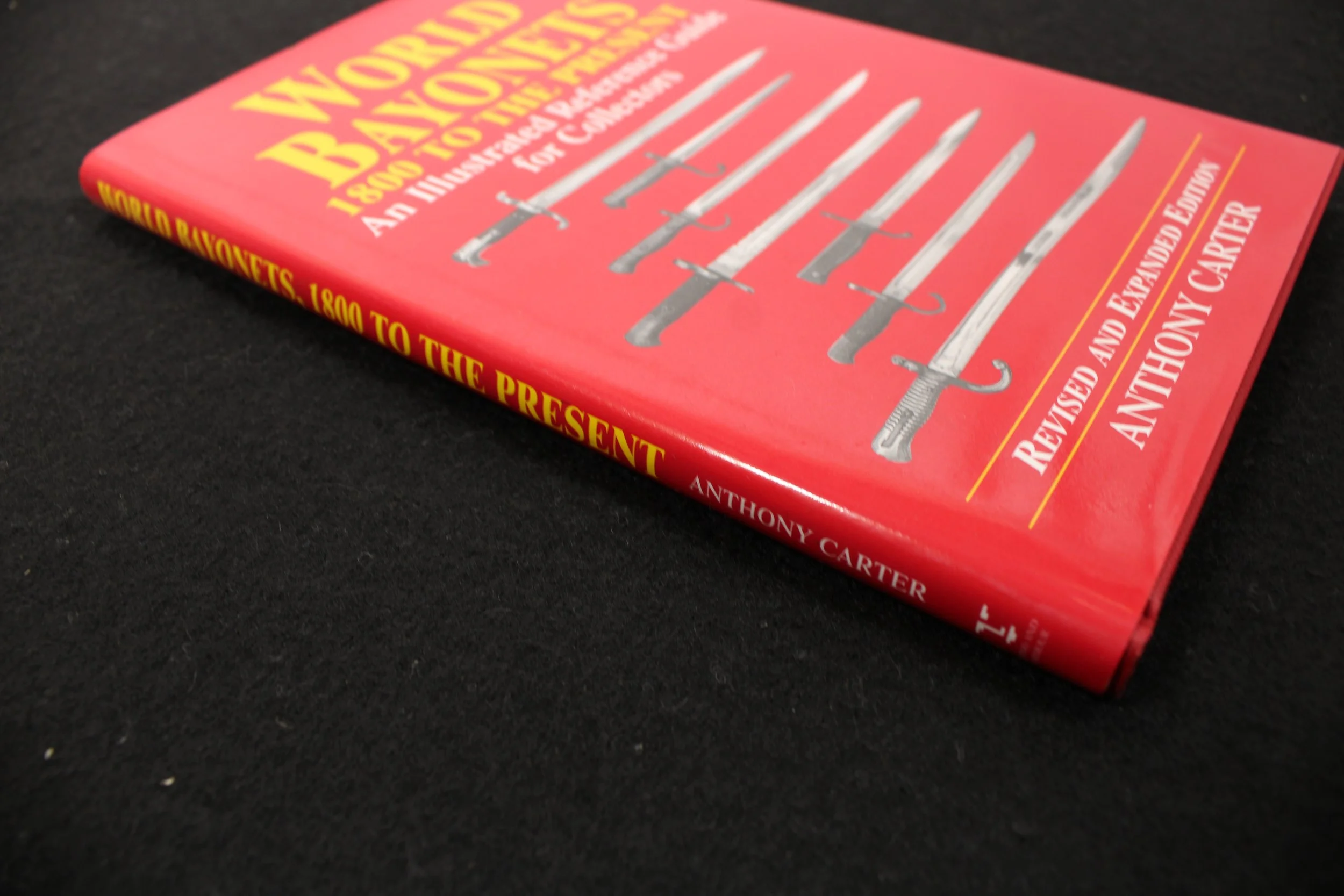 World Bayonets 1800 to the Present: An Illustrated Reference Guide for Collectors