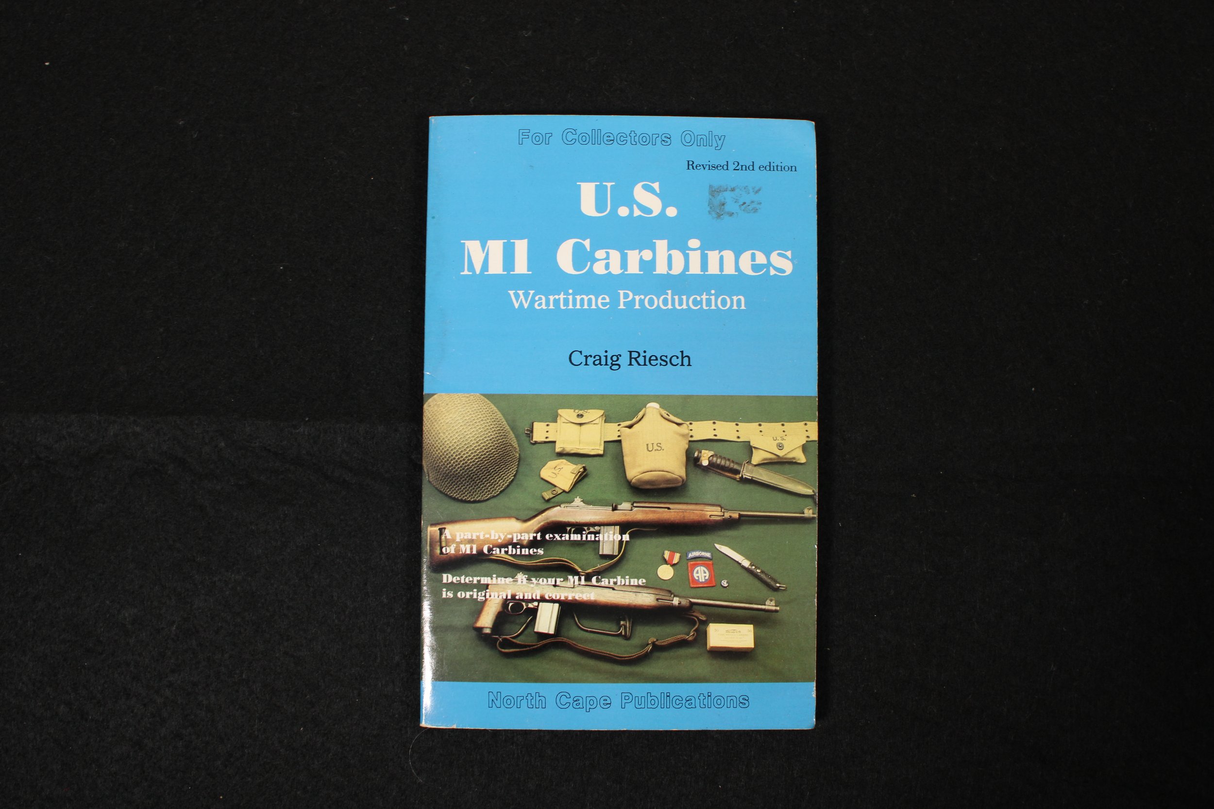 U.S. M1 Carbines  Wartime Production by Craig Riesch