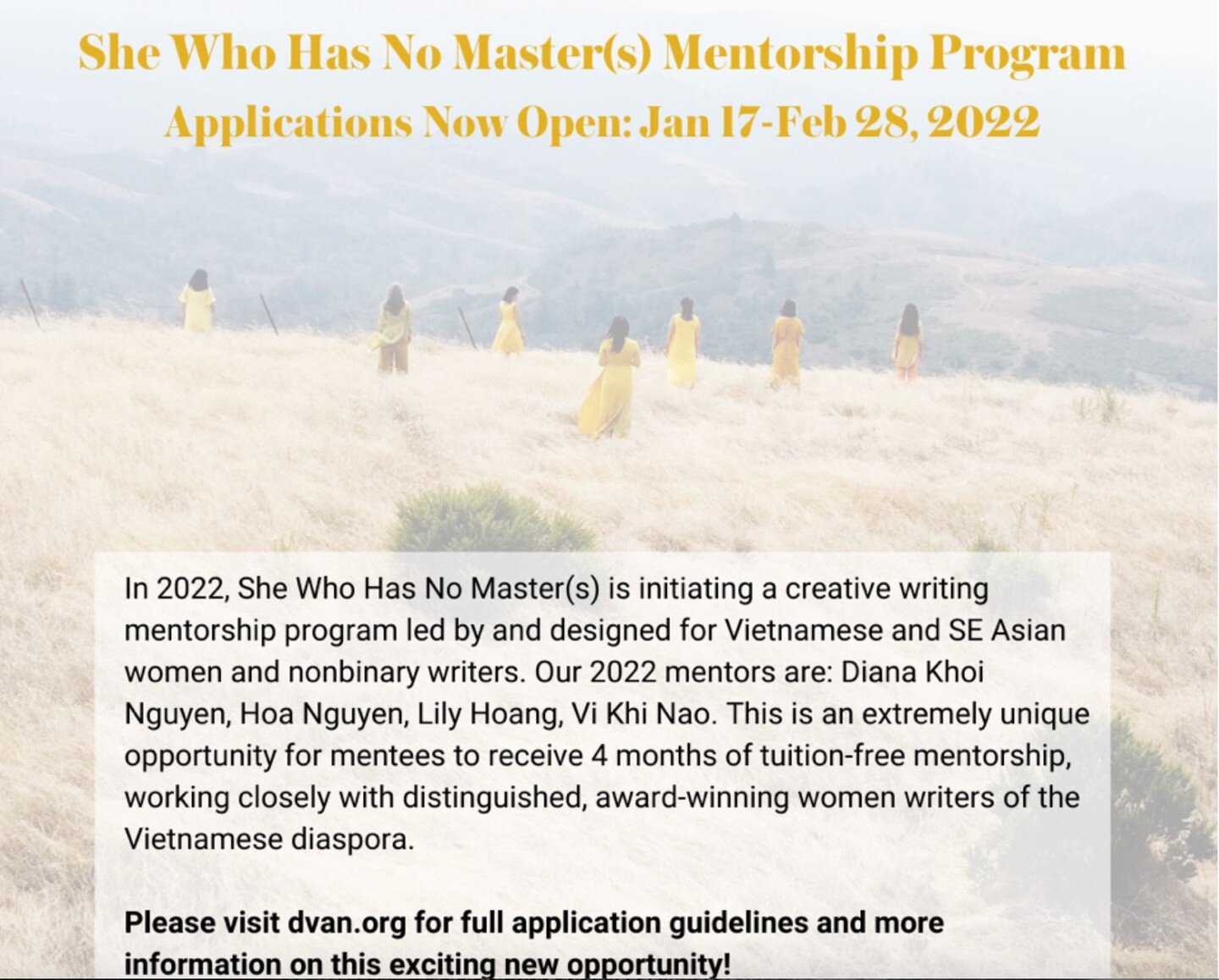 Applications are now open for a FREE mentorship program for Vietnamese and SE Asian women and nonbinary writers. Deadline is 2/28/22!
https://dvan.org/2022/01/2022-swhnm-mentorship-program-call-for-applications/