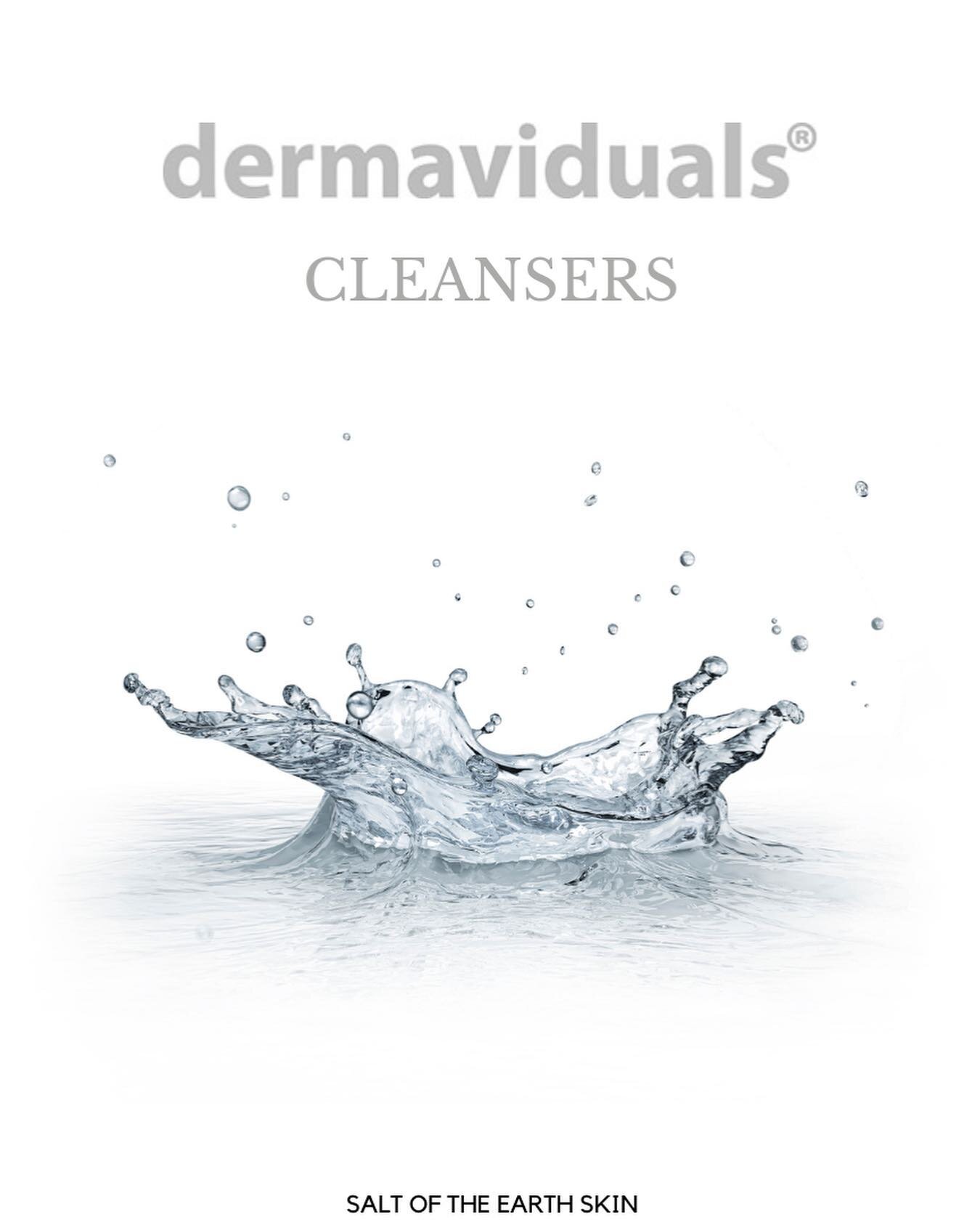 dermaviduals&reg; CLEANSERS
&bull;
Free from emulsifiers that disrupt the skin barrier, dermaviduals&reg;️ cleansers gently remove dirt and makeup without drying the skin or disrupting the skin's lipid barrier. The right cleanser will influence the p