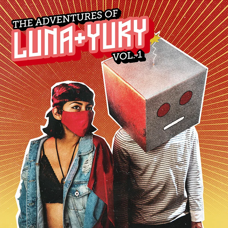 Luna + Yury - The Adventures of Luna + Yury, Vol. 1 (EP)