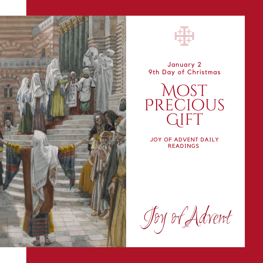 9th Day of Christmas: Most Precious Gift
