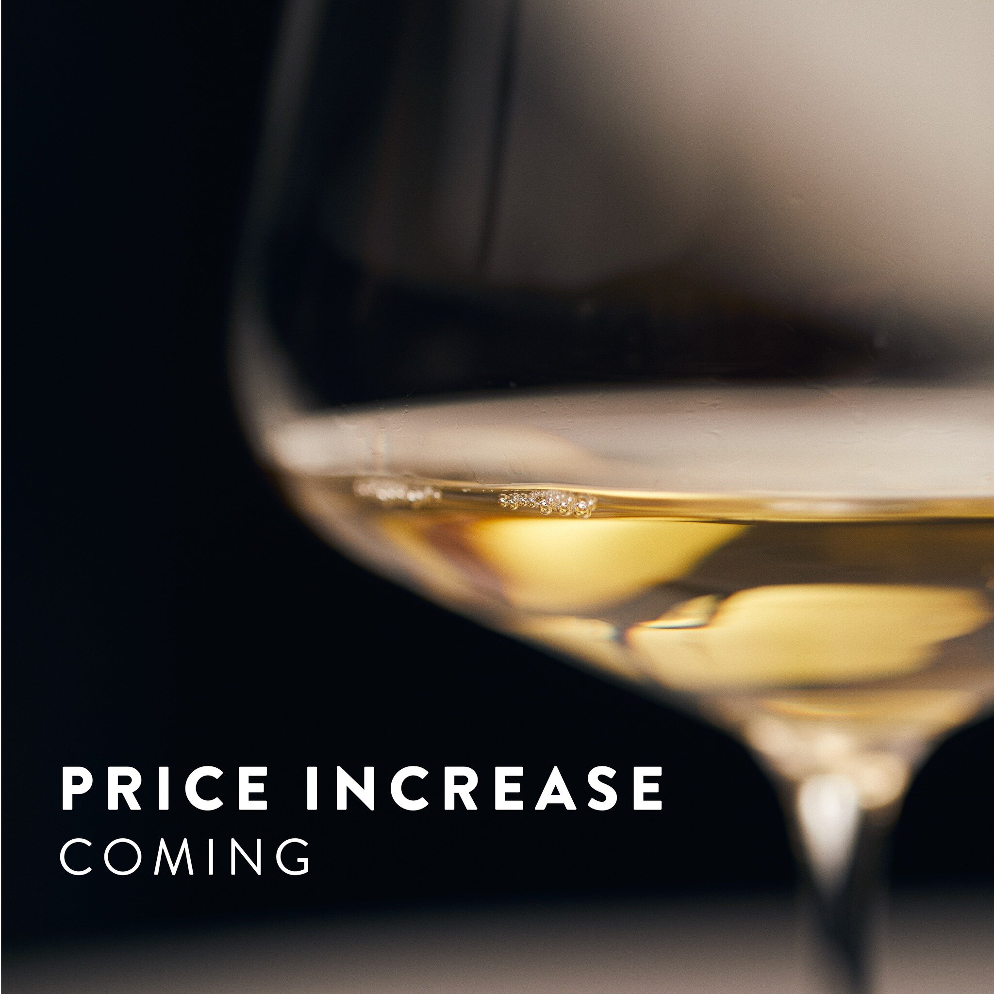 Hi friends! 🍷 We always appreciate your continued loyalty and trust in our products and services - So we just wanted to give a heads up to a price increase that is coming. 

It's never fun to raise prices, however as I'm sure you all are aware the c