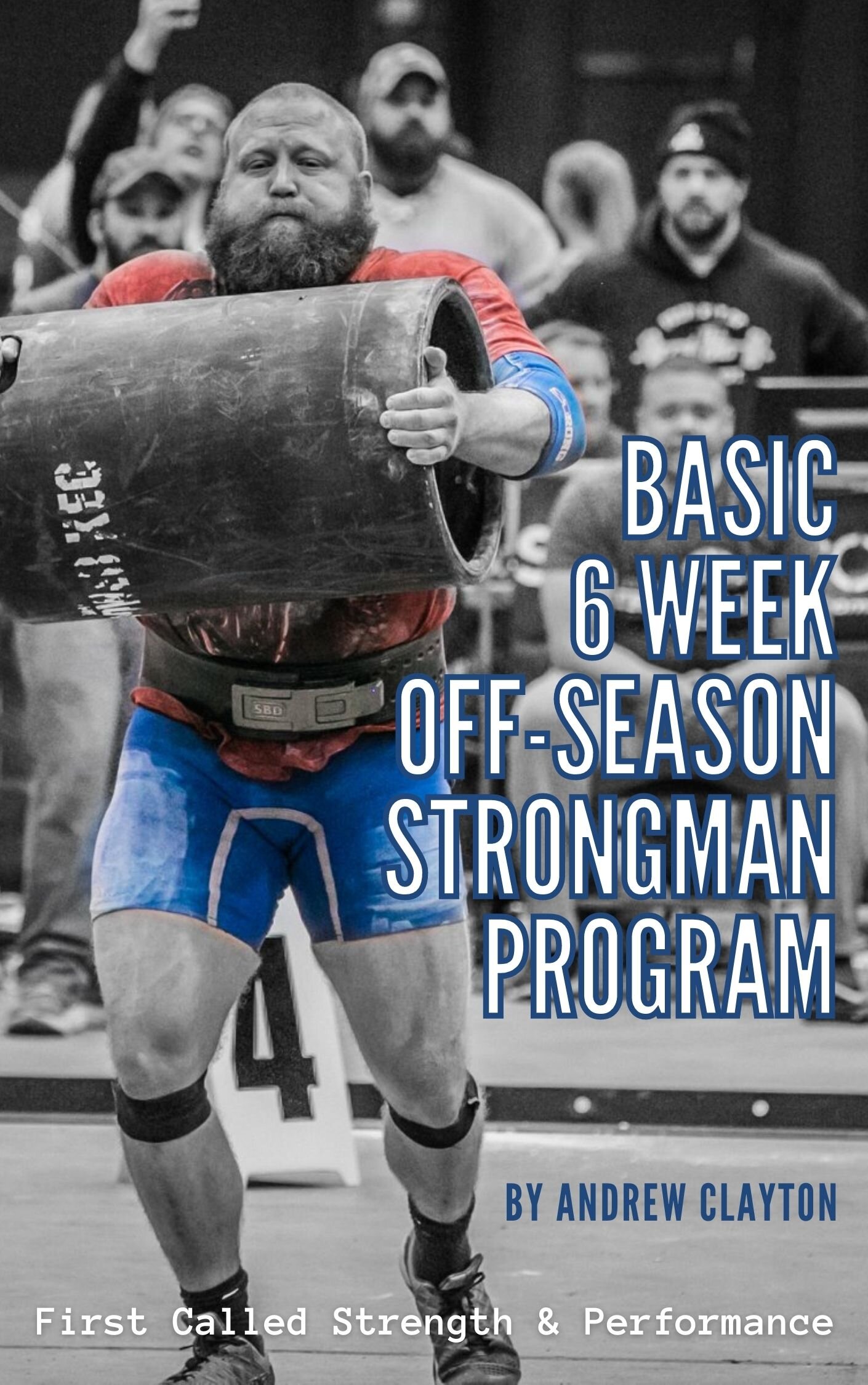 BASIC 6 WEEK OFF-SEASON STRONGMAN PROGRAM.jpg