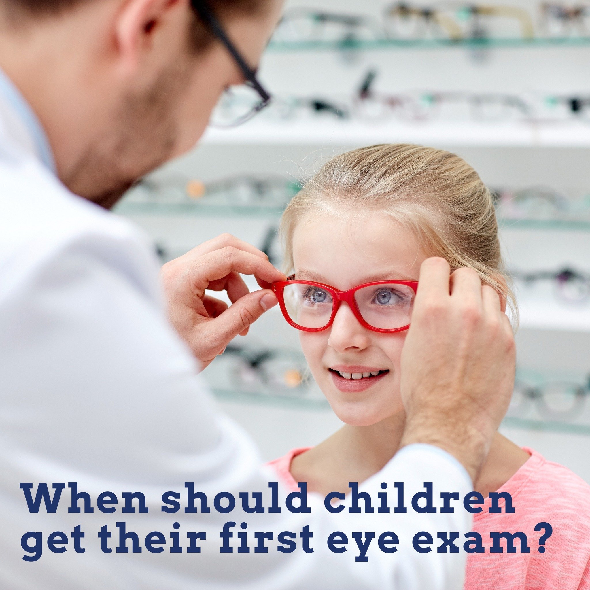 Children should have their first comprehensive eye exam at around 6 months of age. This early examination is important to detect any eye problems or conditions that may be present from birth or develop shortly thereafter.

If a child is at higher ris