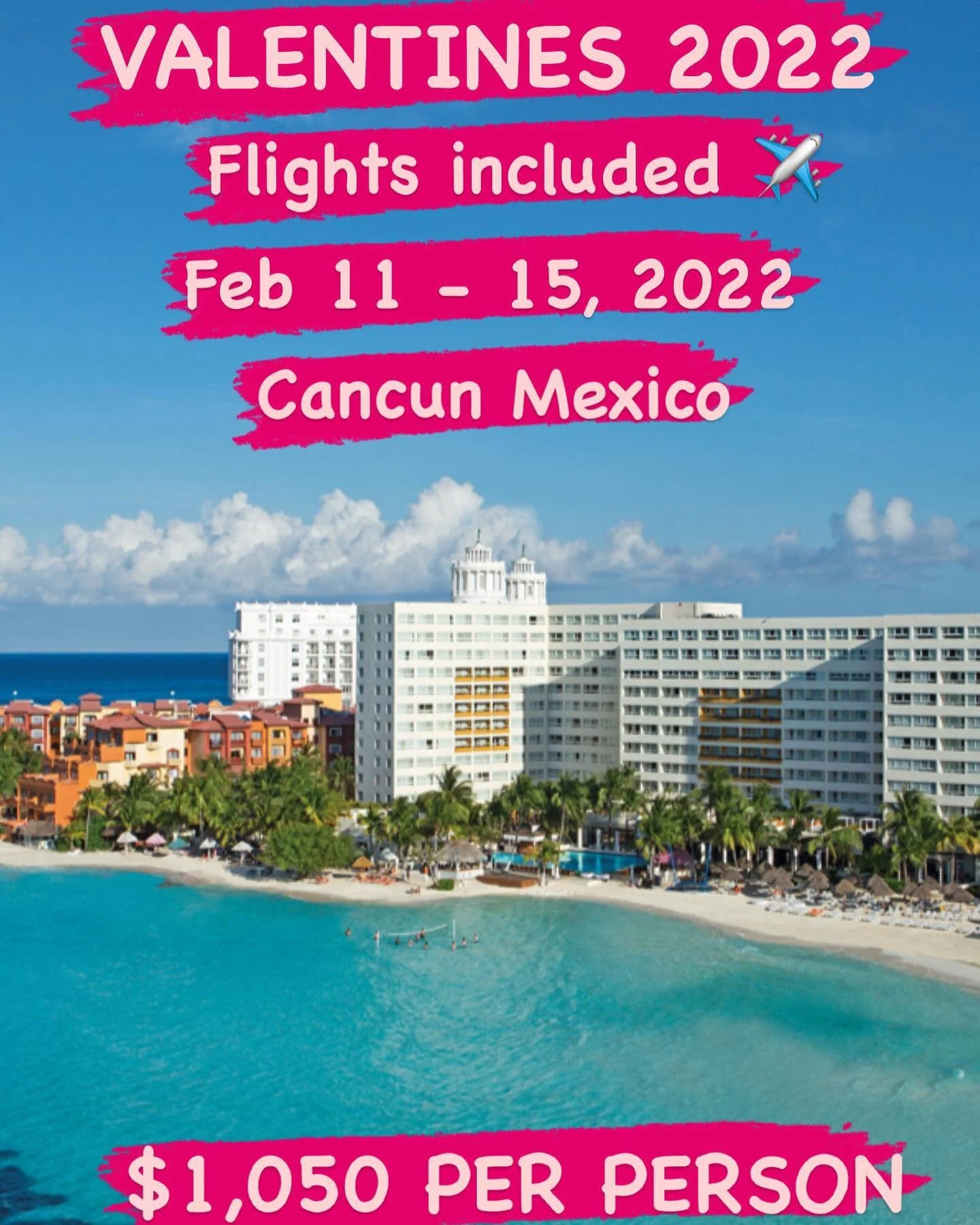 💞 VALENTINES DAY💞

$1,050 per person 
(based on 2 people occupancy)
💌BAECATION (Couples) 
(Flights from Chicago) - location can be changed

💰**Payment plans are available **💰
$325 DUE NOW TO RESERVE
(includes booking fee)

🛫Flights ARE included