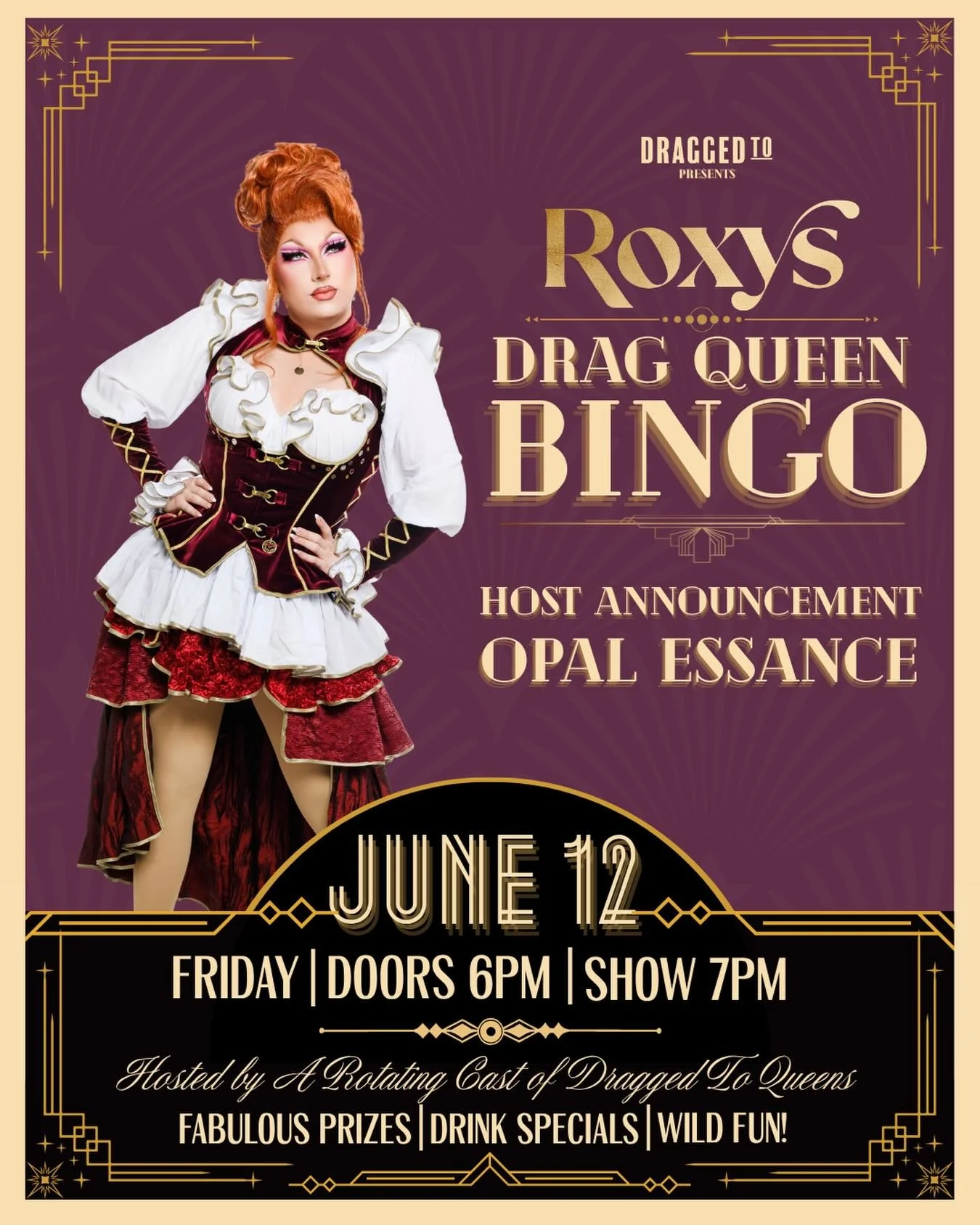 We are excited to announce that the fabulous Queen Opal @opal2essance is our host for the evening!! 

Claim your free ticket!! - For a limited time only buy 3 tickets get 4! 

Book now!!
