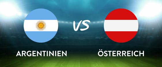 ARGENTINIEN vs. ÖSTERREICH
