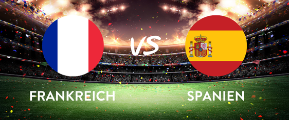 FRANKREICH vs. SPANIEN