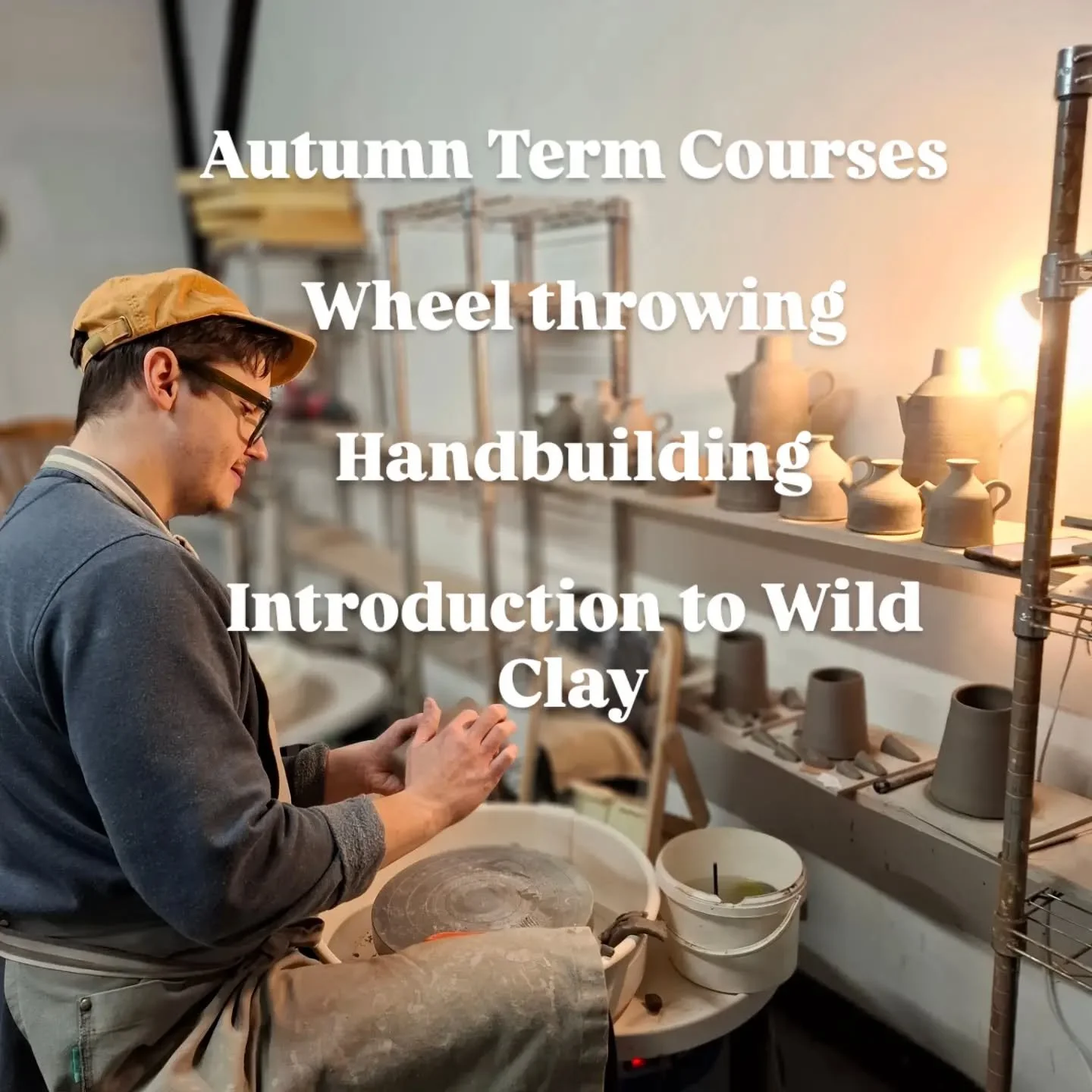 Booking Now Open for Autumn Term

Wheel Throwing Monday, Tues, Thurs, Fridays 10-1 and 6-9 for 6 weeks

Handbuilding Wednesdays 10-1, 2-5 and 6-9pm for 6 weeks

Introduction to Wild Clay, Fridays 1:30-3:30 for 4 weeks

All classes are taught by our e