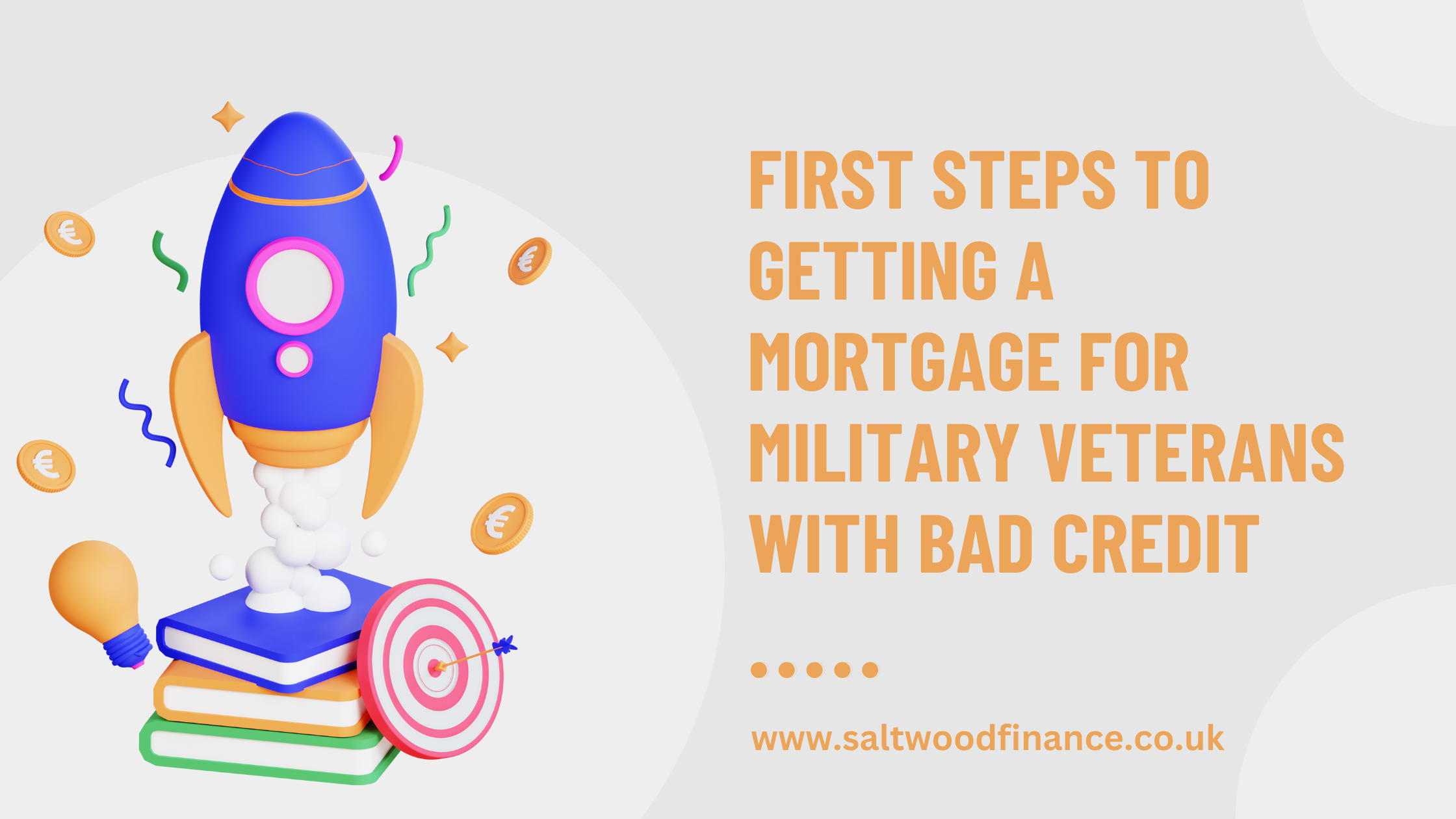 Veterans with Bad Credit — Saltwood Financial Services