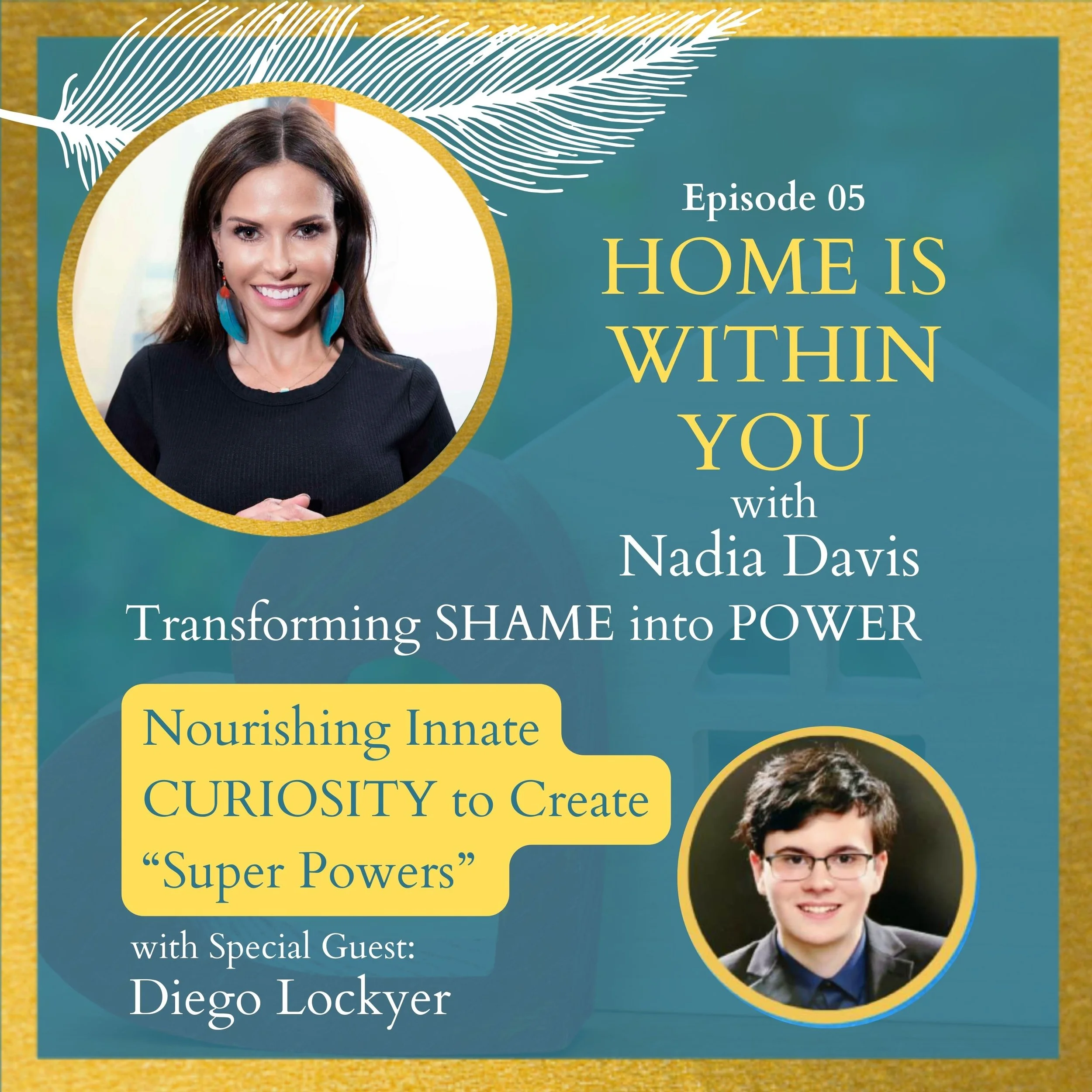  Nourishing Innate CURIOSITY to Create "Super Powers" with Diego