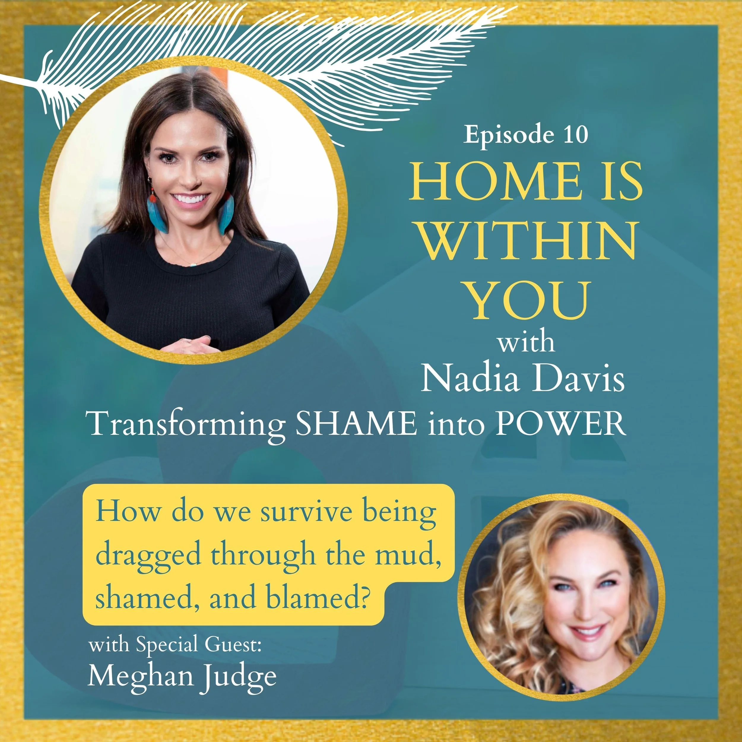  Meghan Judge - Being Dragged Through The Mud and Surviving It!