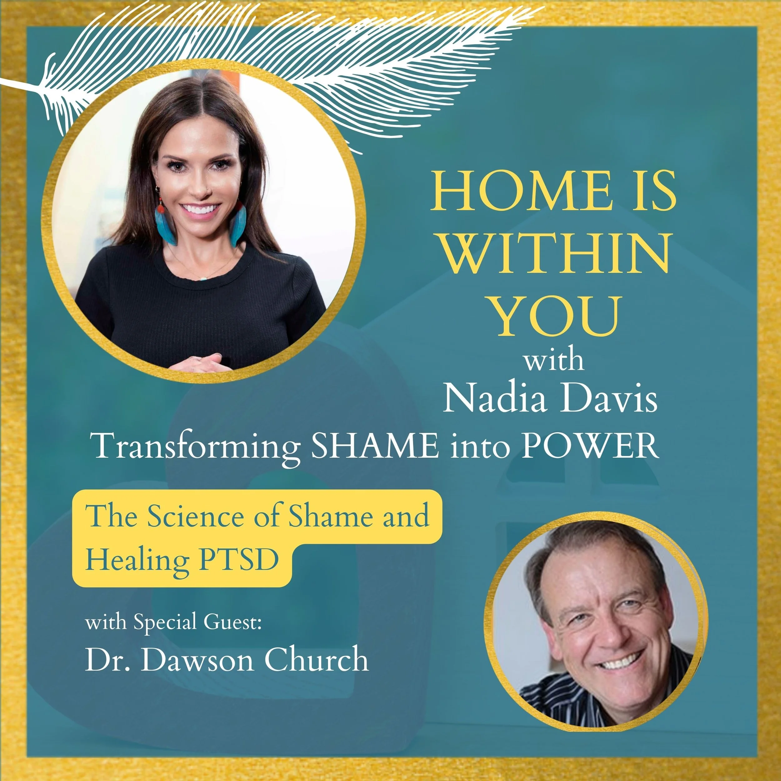 The Science of Shame and Healing PTSD with Dawson Church
