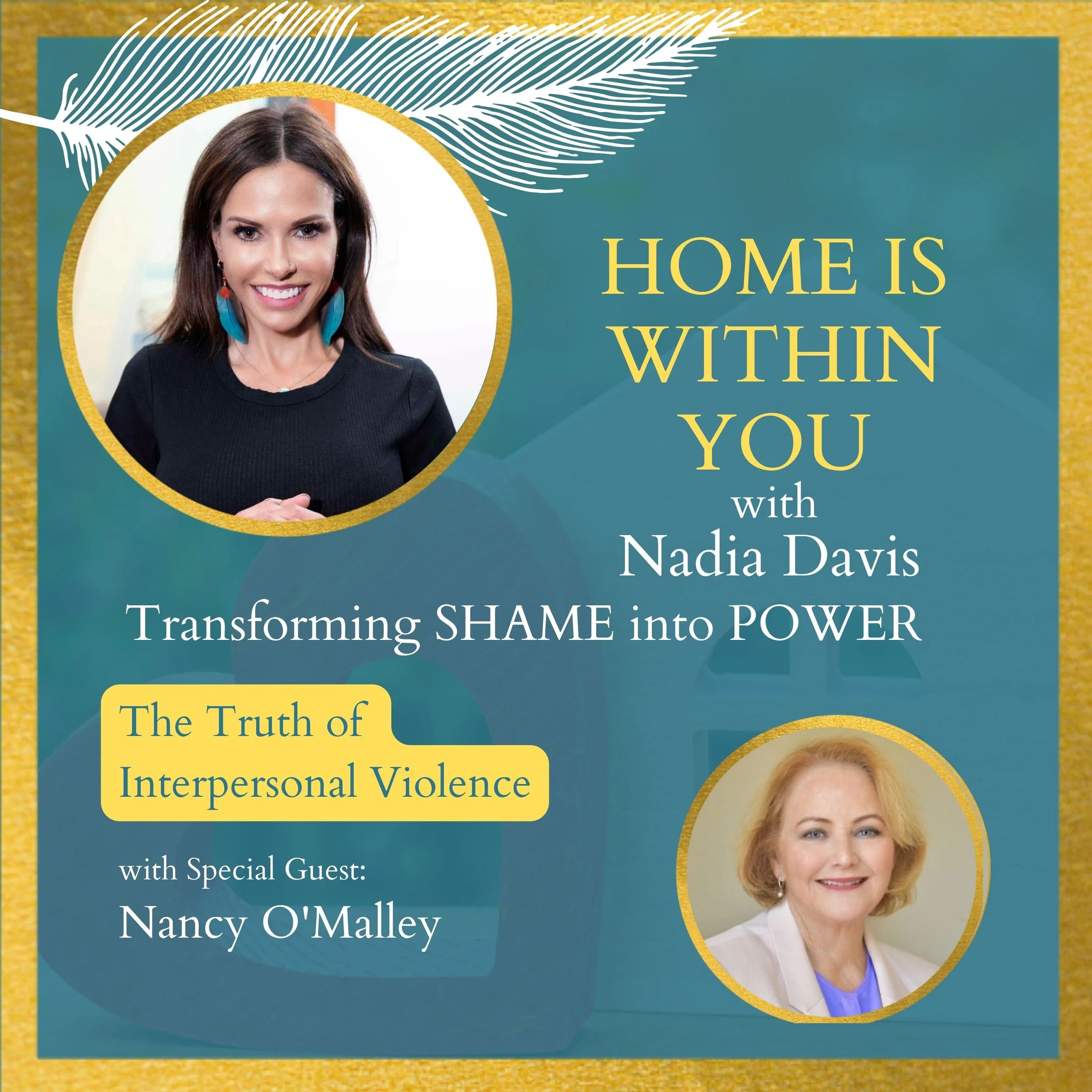 The Truth of Interpersonal Violence, with Nancy O'Malley, District Attorney (retired)