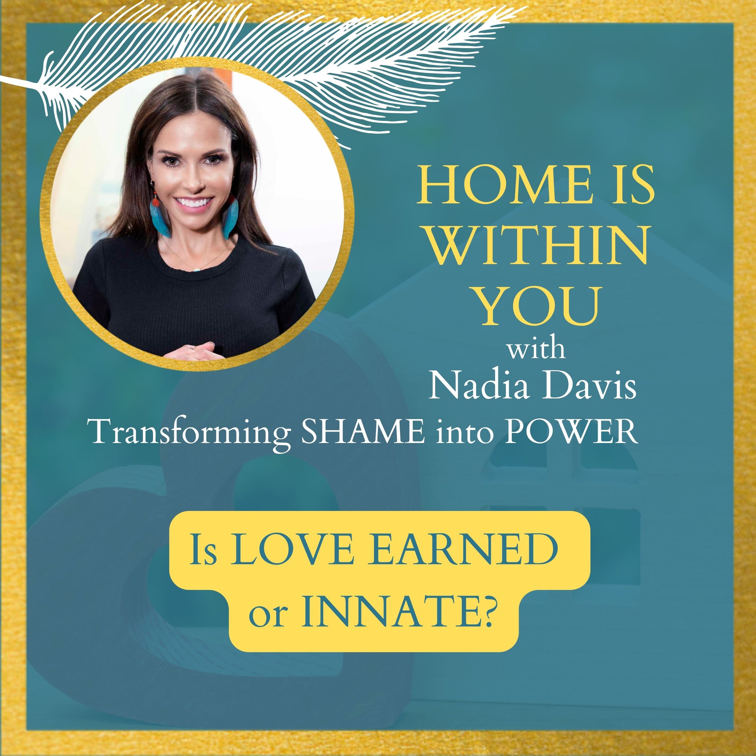 Is Love Earned or Innate?