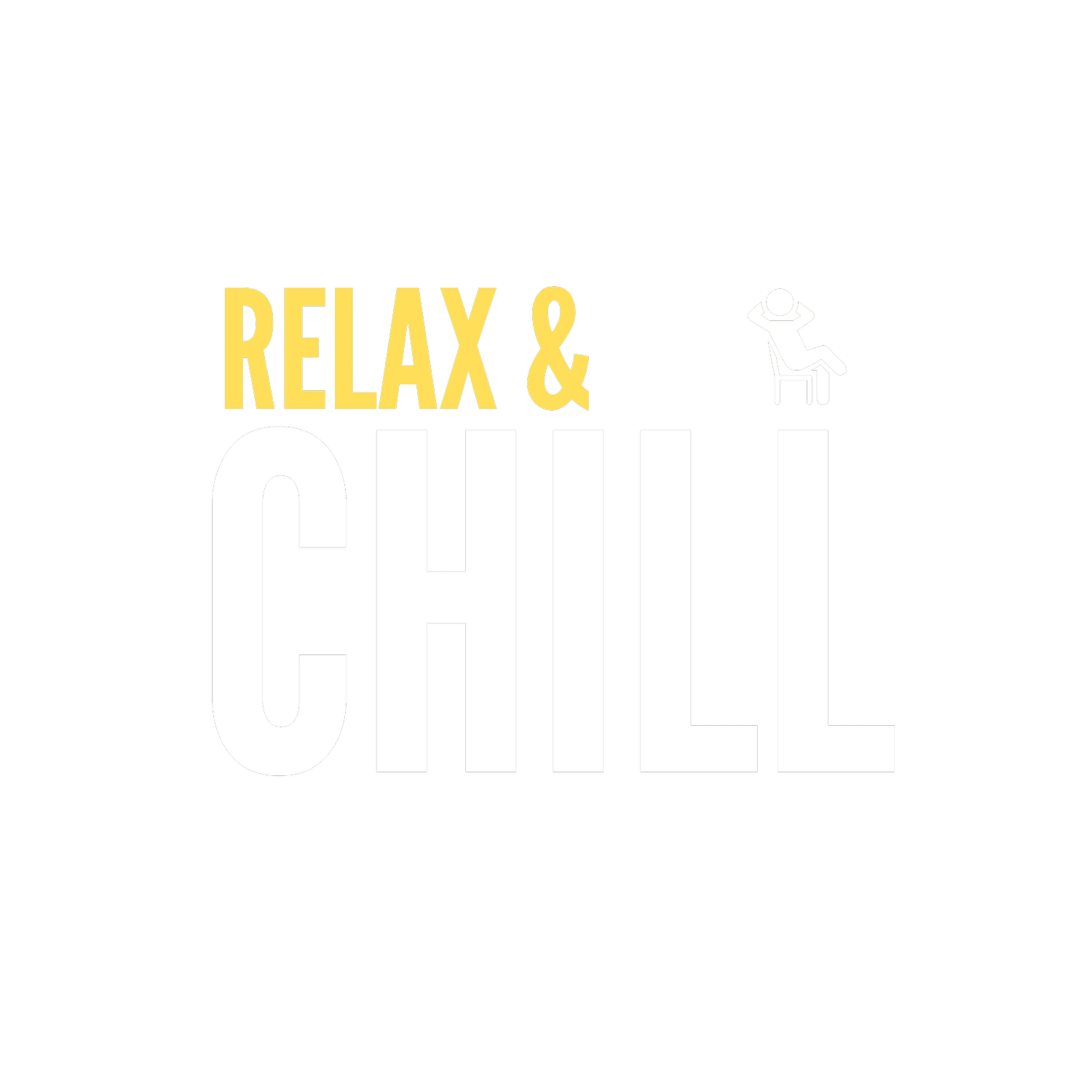 Relax & Chill
