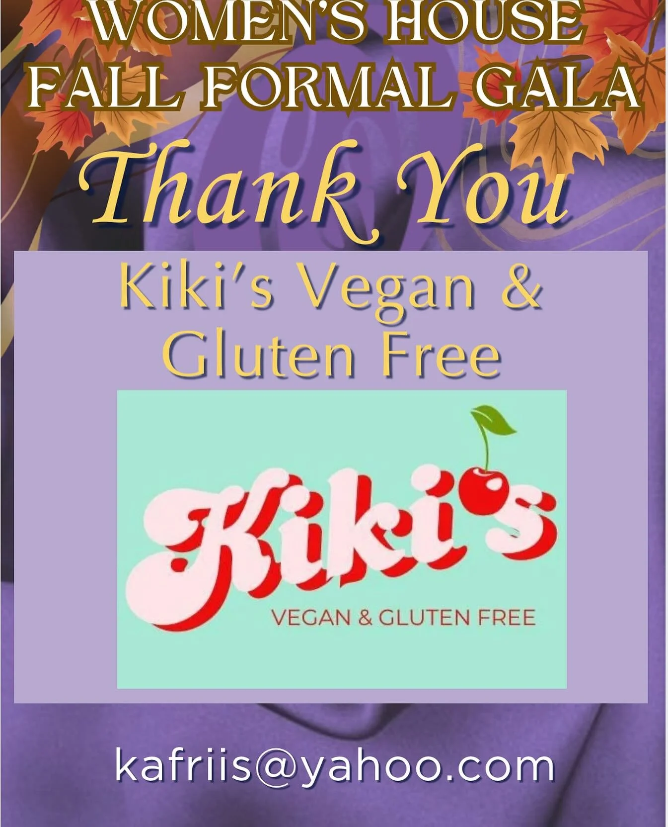 Thank you to Kiki&rsquo;s Vegan &amp; Gluten Free for generously donating their time and talent to our Fall Formal Gala Dinner, Saturday October 18th, at Lakeshore Recreational Center. 

Tickets still available: 

https://www.canadahelps.org/en/chari