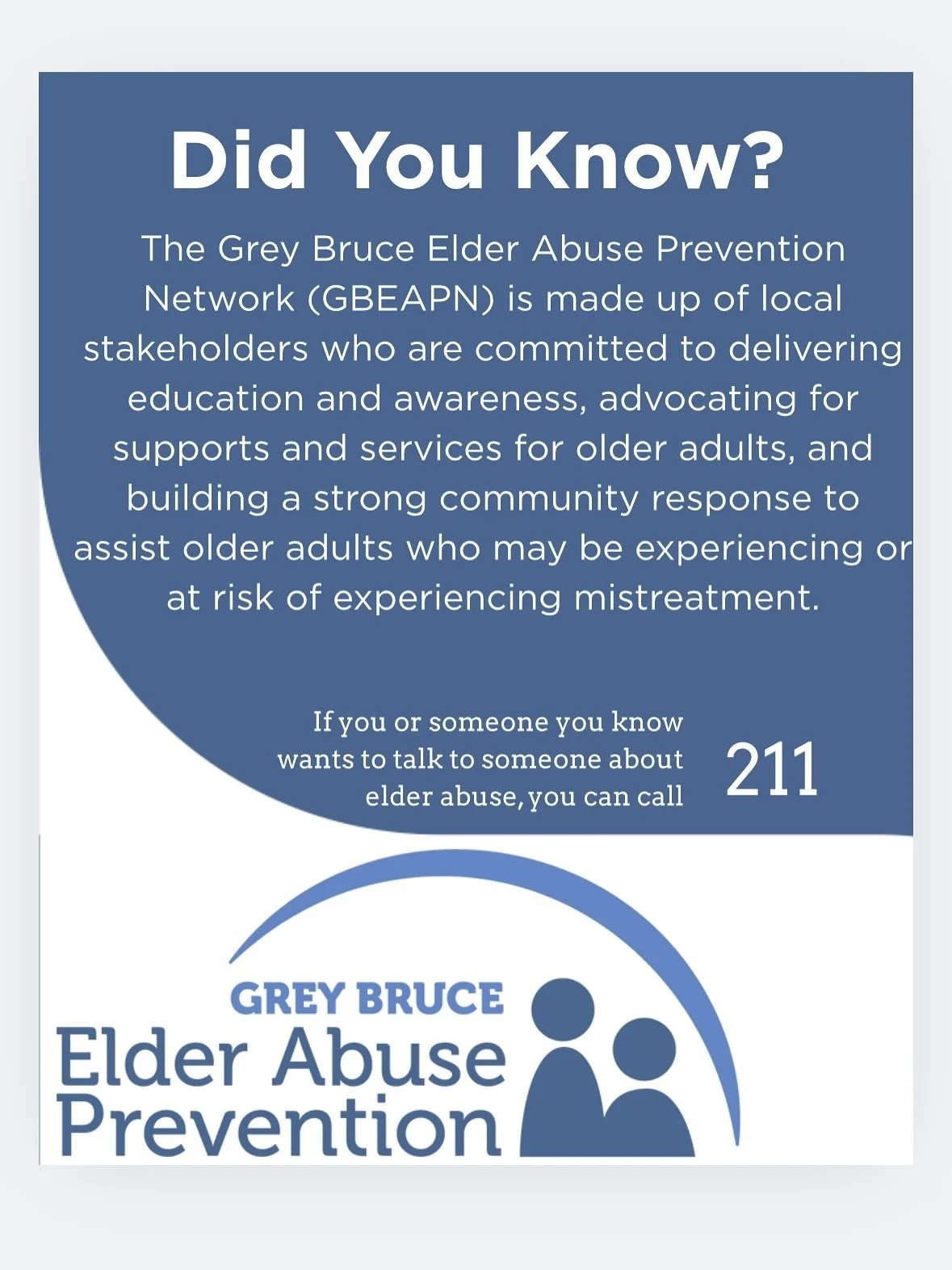 For more information on elder abuse prevention visit: 

Elder Abuse Prevention Ontario 
www.eapon.ca

Public Health Grey Bruce
www.publichealthgreybruce.on.ca/Your-Health/Injury-Prevention/Seniors-Health/Elder-Abuse-Prevention

#whsbg #eapon #elderab